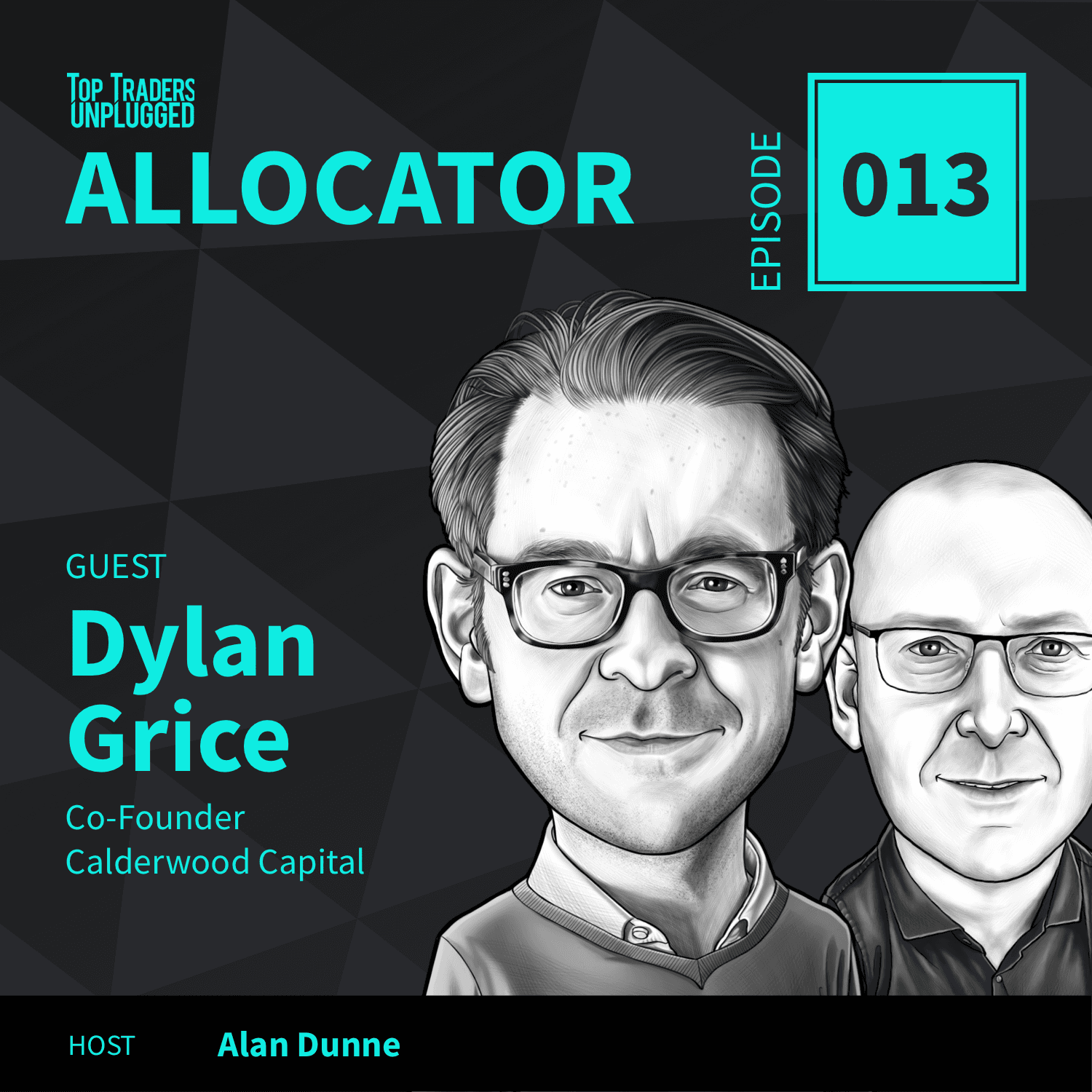ALO13: Building Resilient Portfolios with Alternatives ft. Dylan Grice — Top Traders Unplugged cover