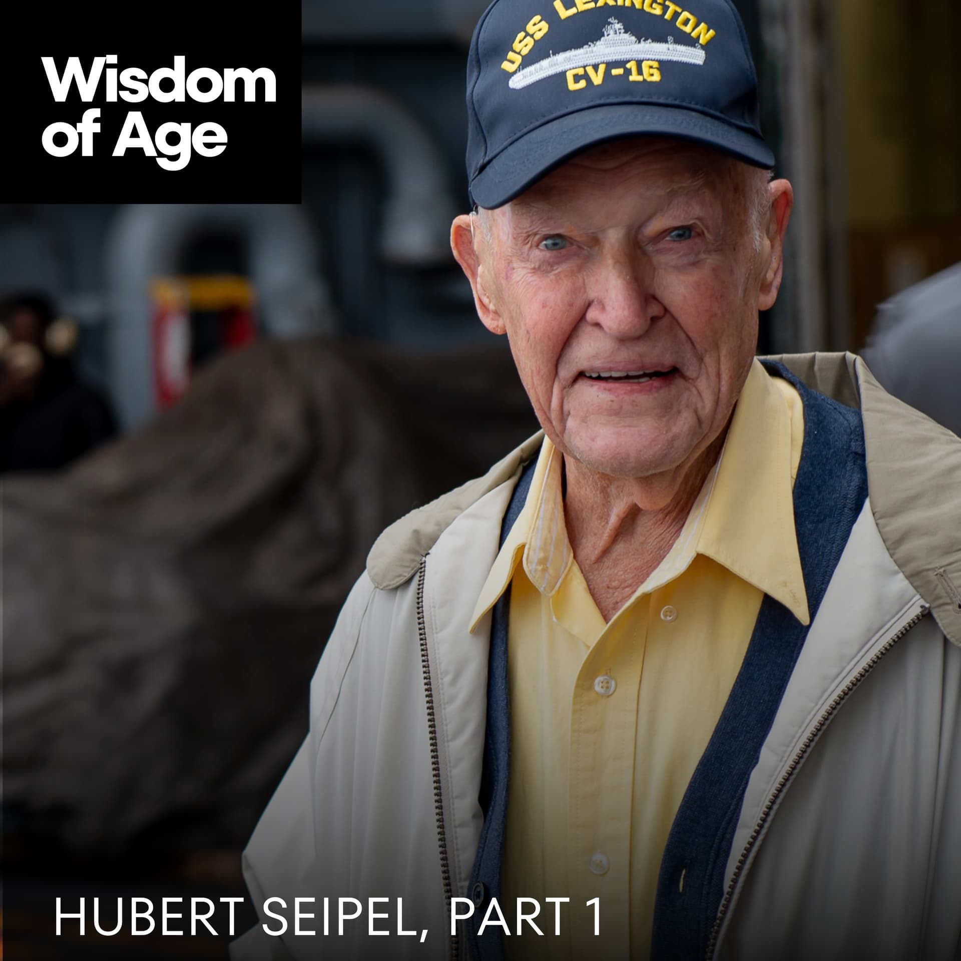 Hubert Seipel: Trust in the Lord and Live Your Life (Part 1) - Wisdom of Age cover