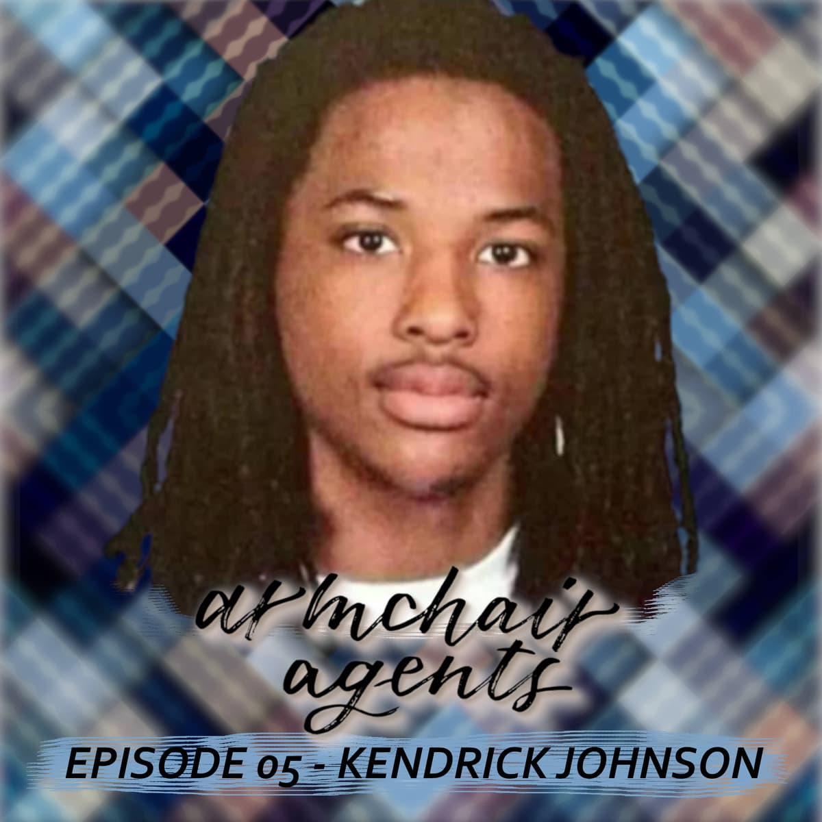 05 - Kendrick Johnson - Armchair Agents cover