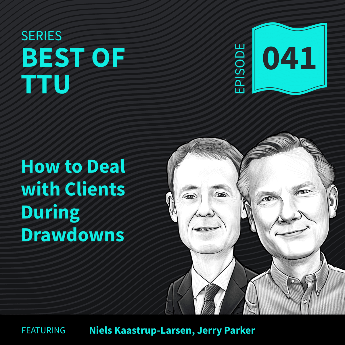 BO41: How to Deal with Clients During Drawdowns - Top Traders Unplugged cover