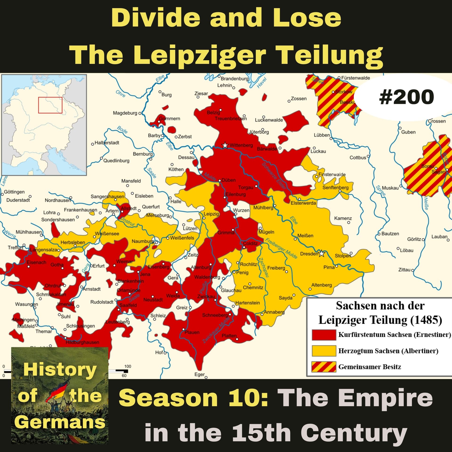 Ep. 200 – Divide and Lose, the Leipziger Teilung — History of the Germans cover