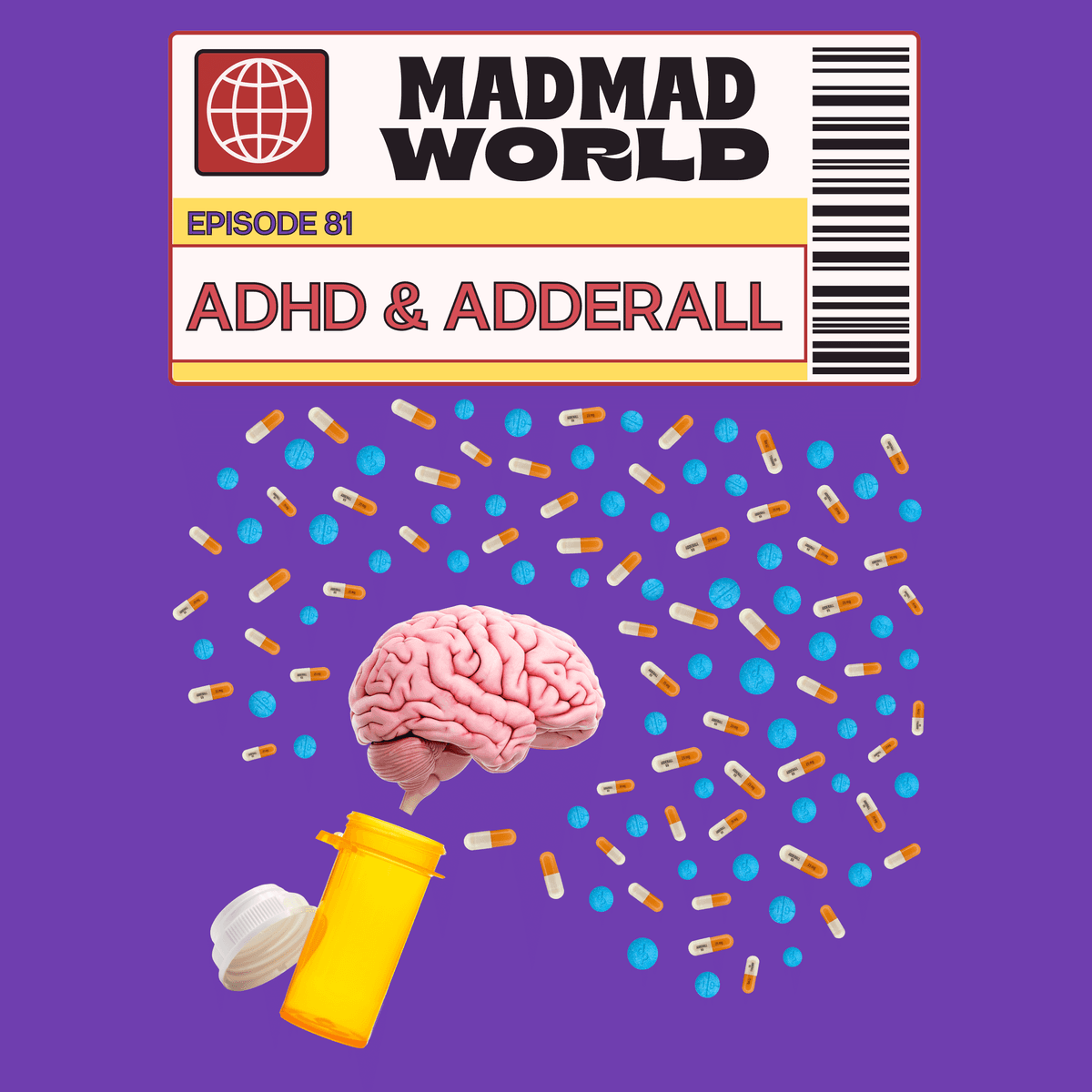 ADHD & All The Craze Around Adderall - Mad Mad World cover