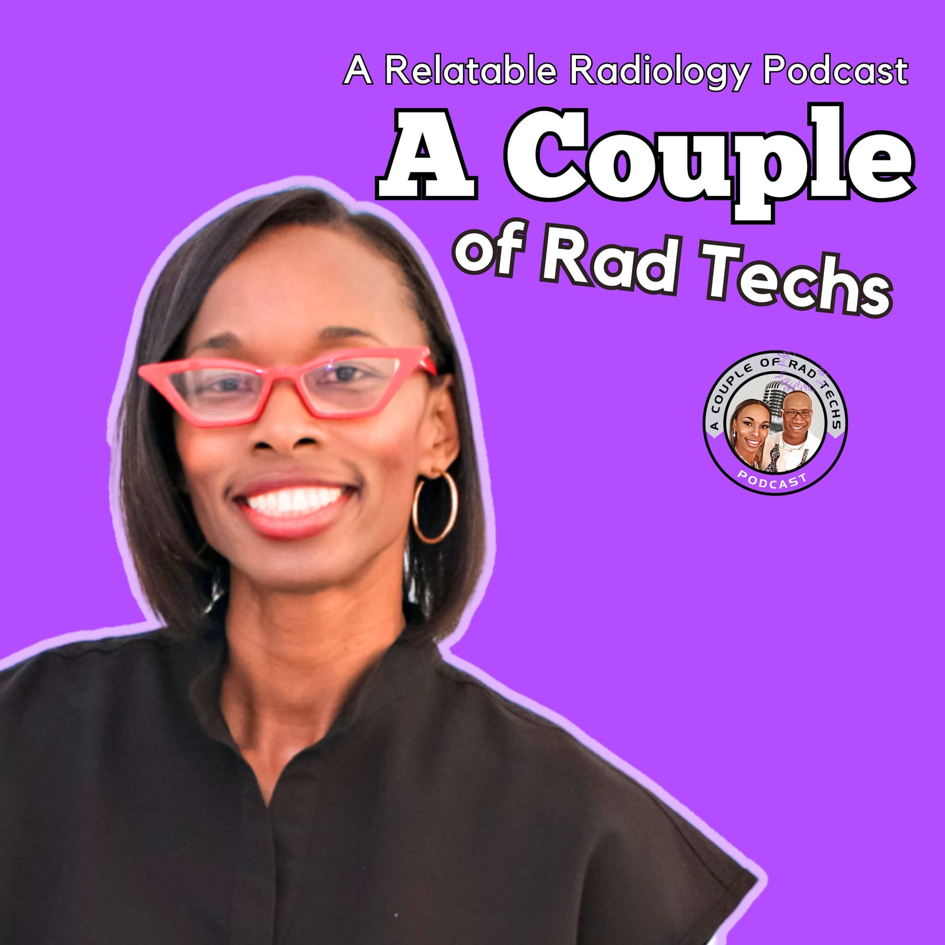 Burned Out? 5 Career Tools Every Imaging Technologist Should Know - A Couple of Rad Techs Podcast cover