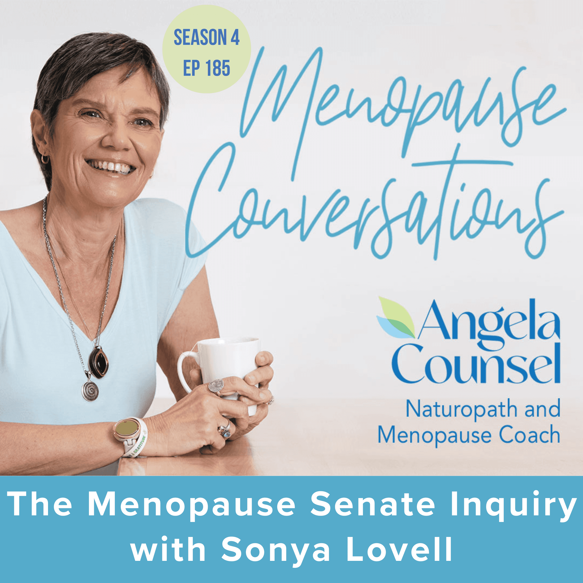 The Menopause Senate Inquiry with Sonya Lovell - Menopause Conversations cover