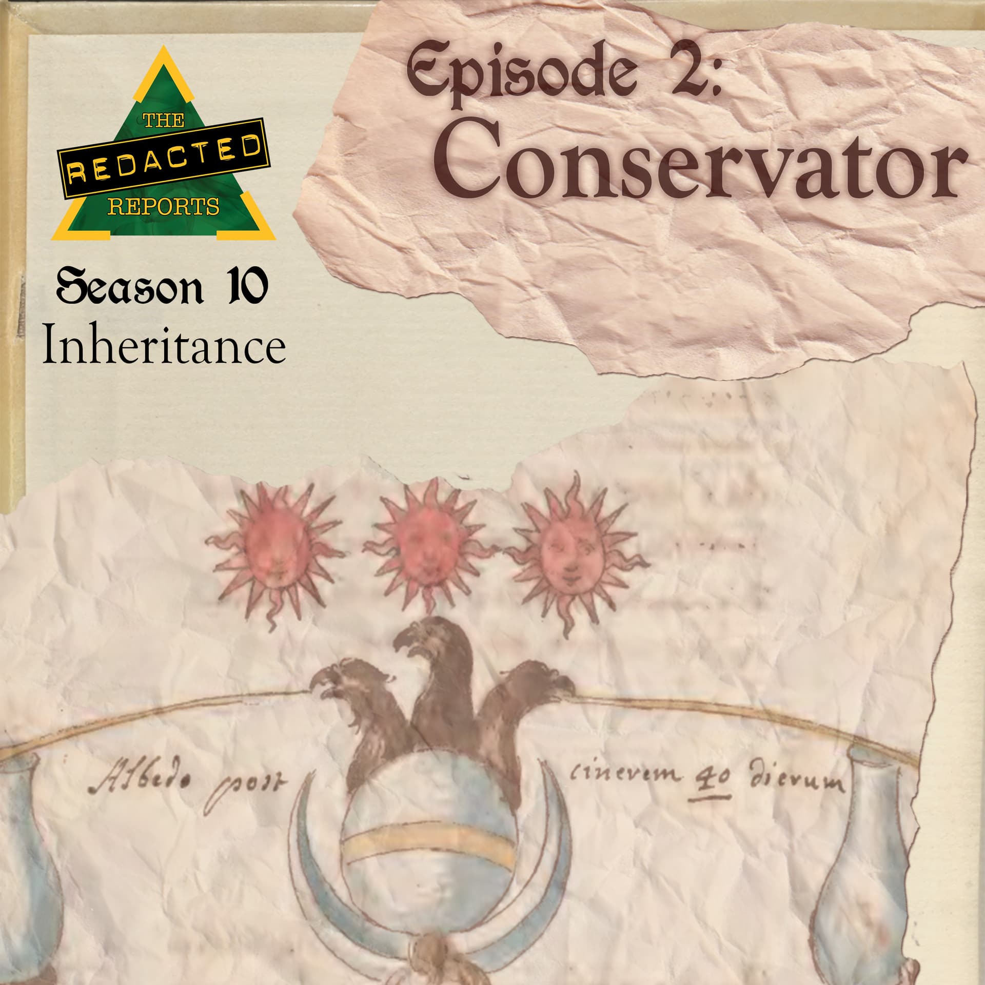 Inheritance Episode 2 - Conservator - The REDACTED Reports cover