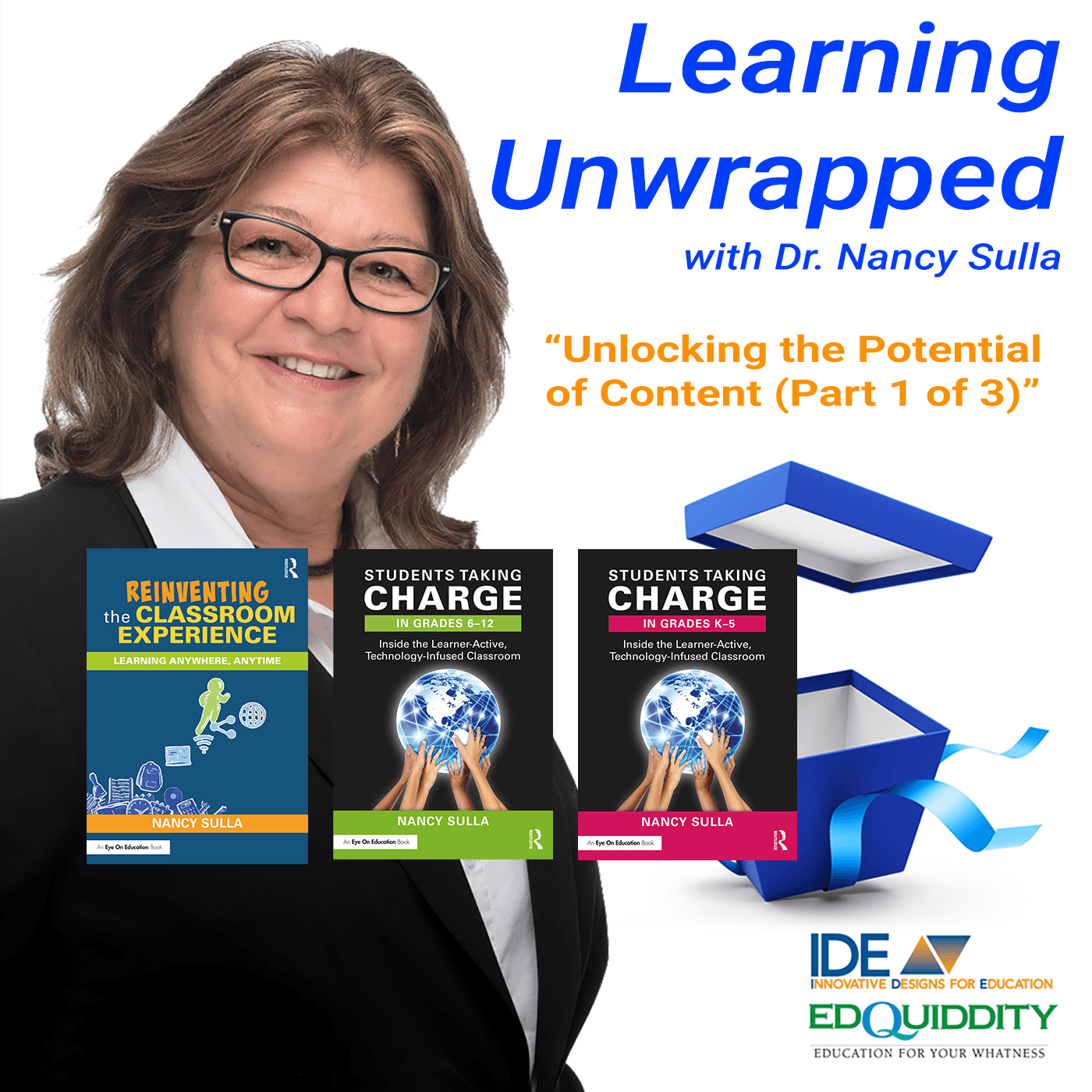 Dr. Nancy Sulla on Unlocking the Potential of Content – Part 1 of 3 - Learning Unwrapped with Dr. Nancy Sulla cover