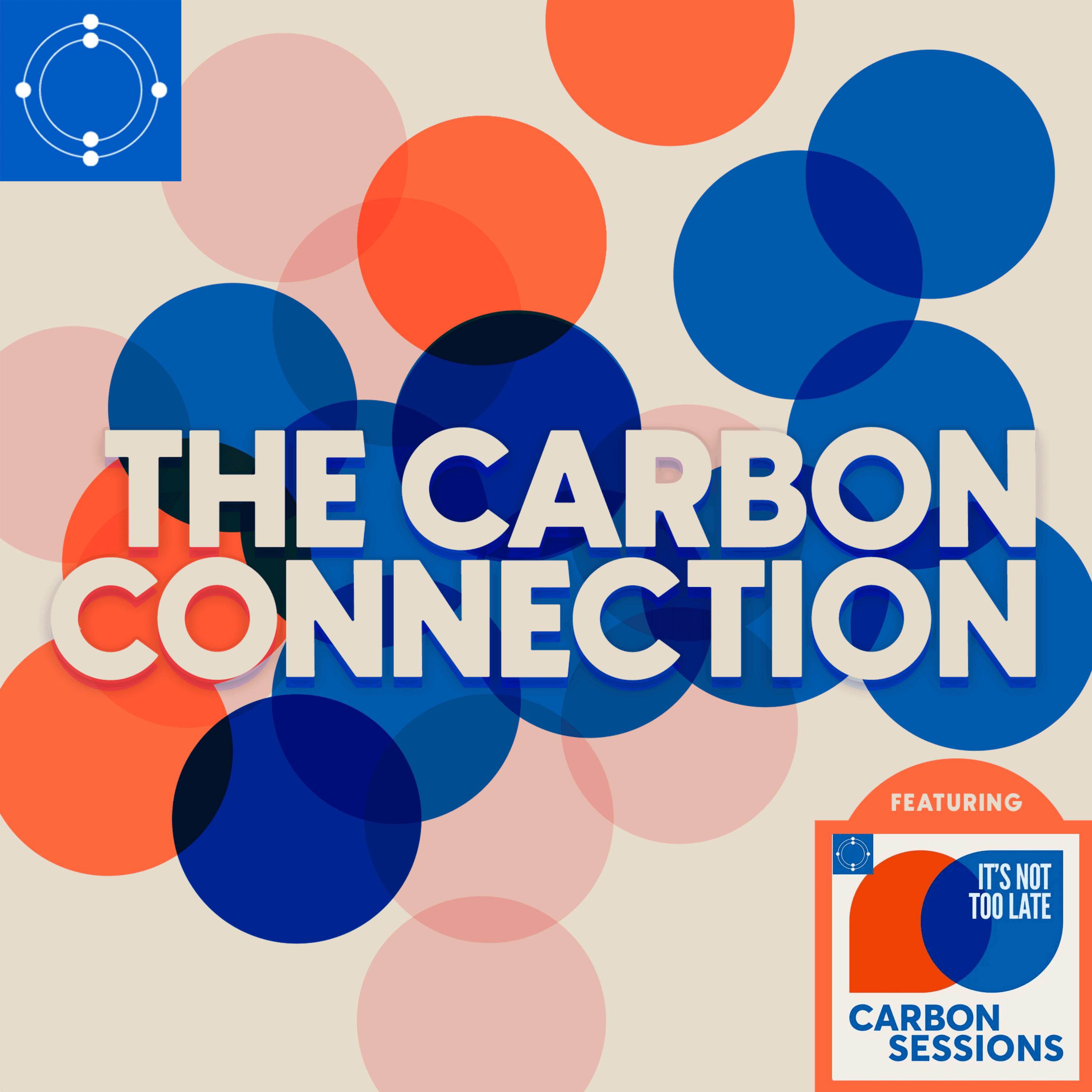 CarbonSessions, The First B-Corp Tequila Company - The Carbon Connection cover