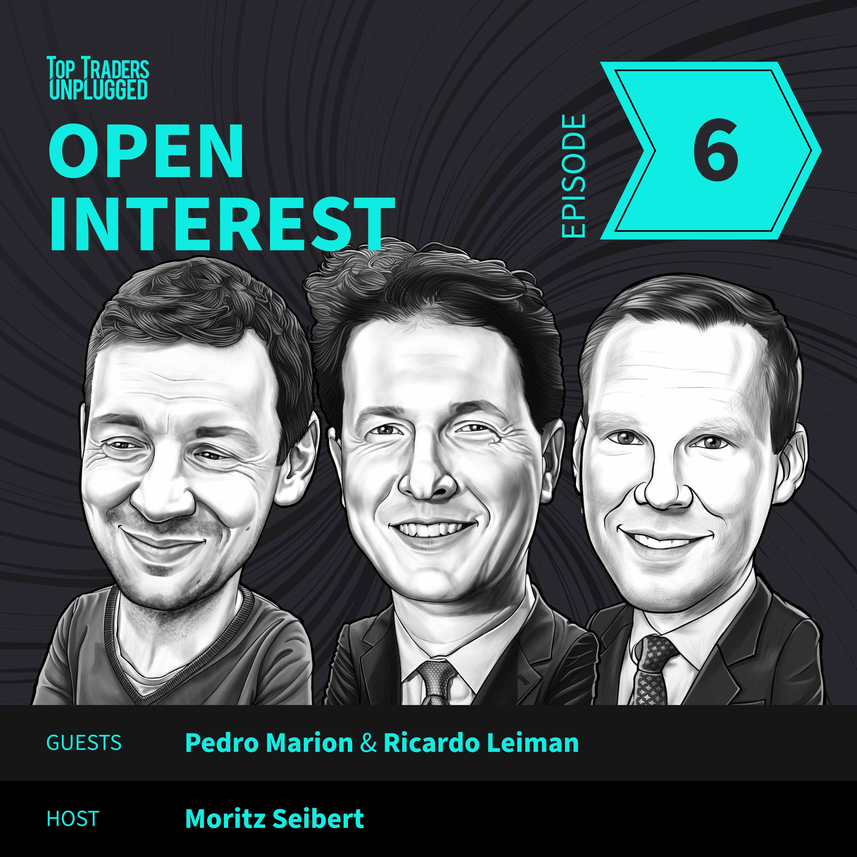 OI6: A Fundamental Approach to Commodities ft. Ricardo Leiman & Pedro Marion - Top Traders Unplugged cover