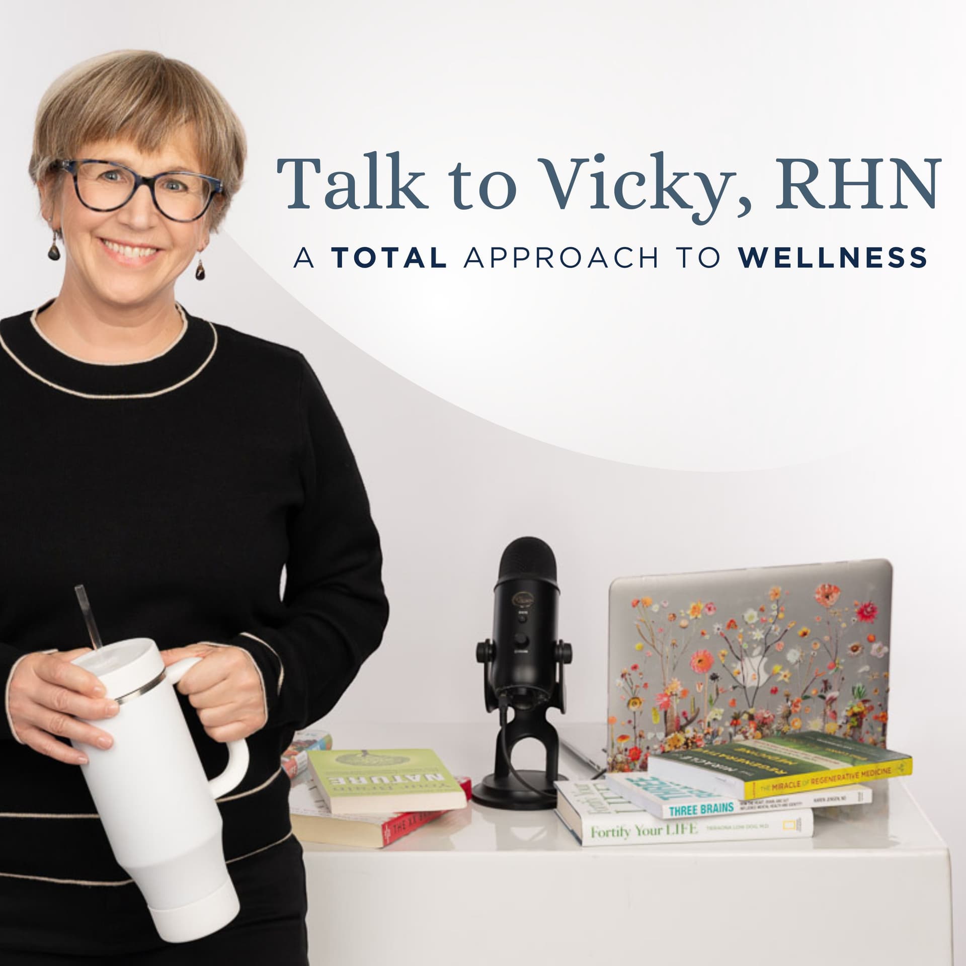 009: Mastering Menopause: Transform Hormonal Challenges into Strength and Joy with Carol Trotter - Talk to Vicky, RHN: A Total Approach to Wellness cover