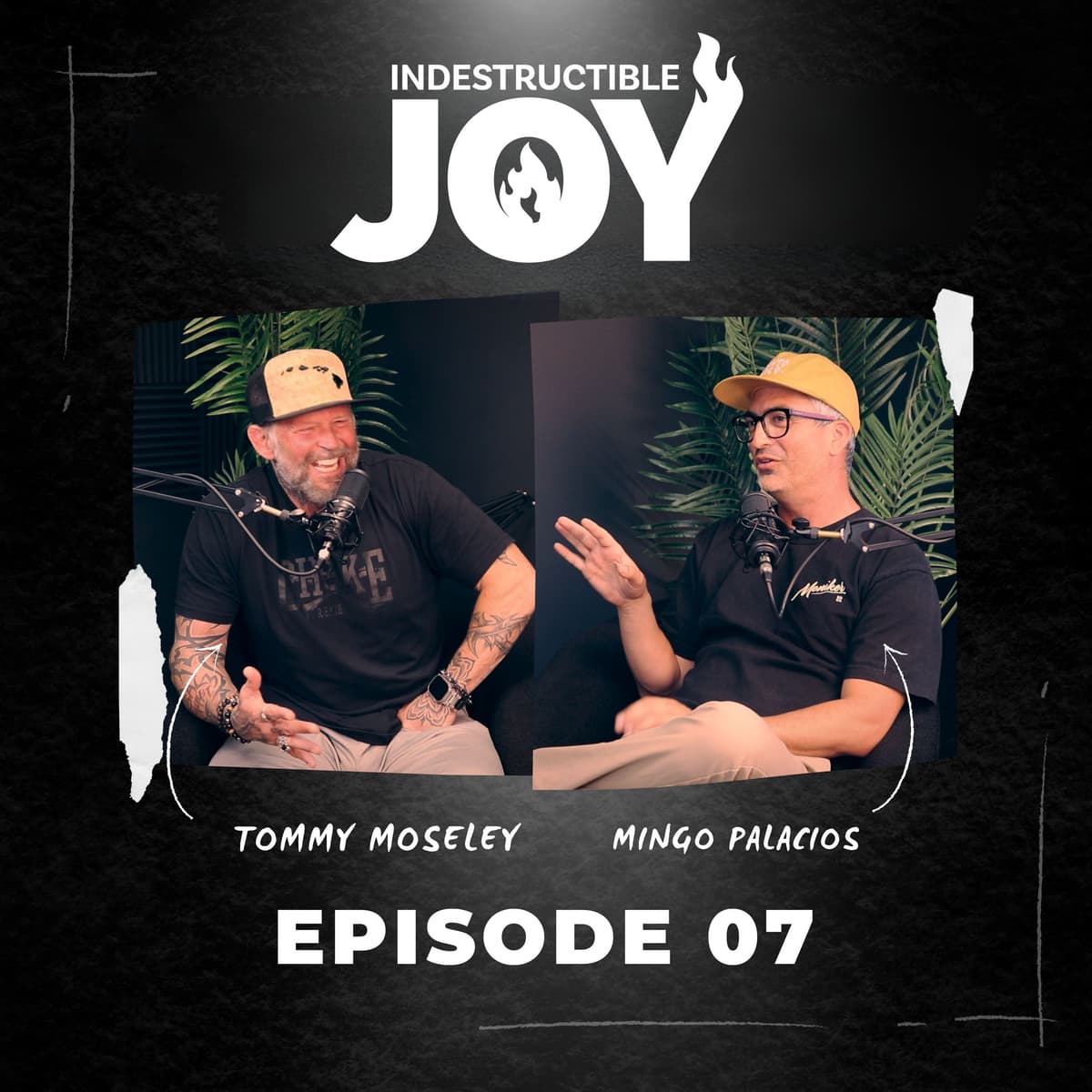 Indestructible Joy 07 |  Building Efficient Teams with Mingo Palacios - Indestructible Joy cover