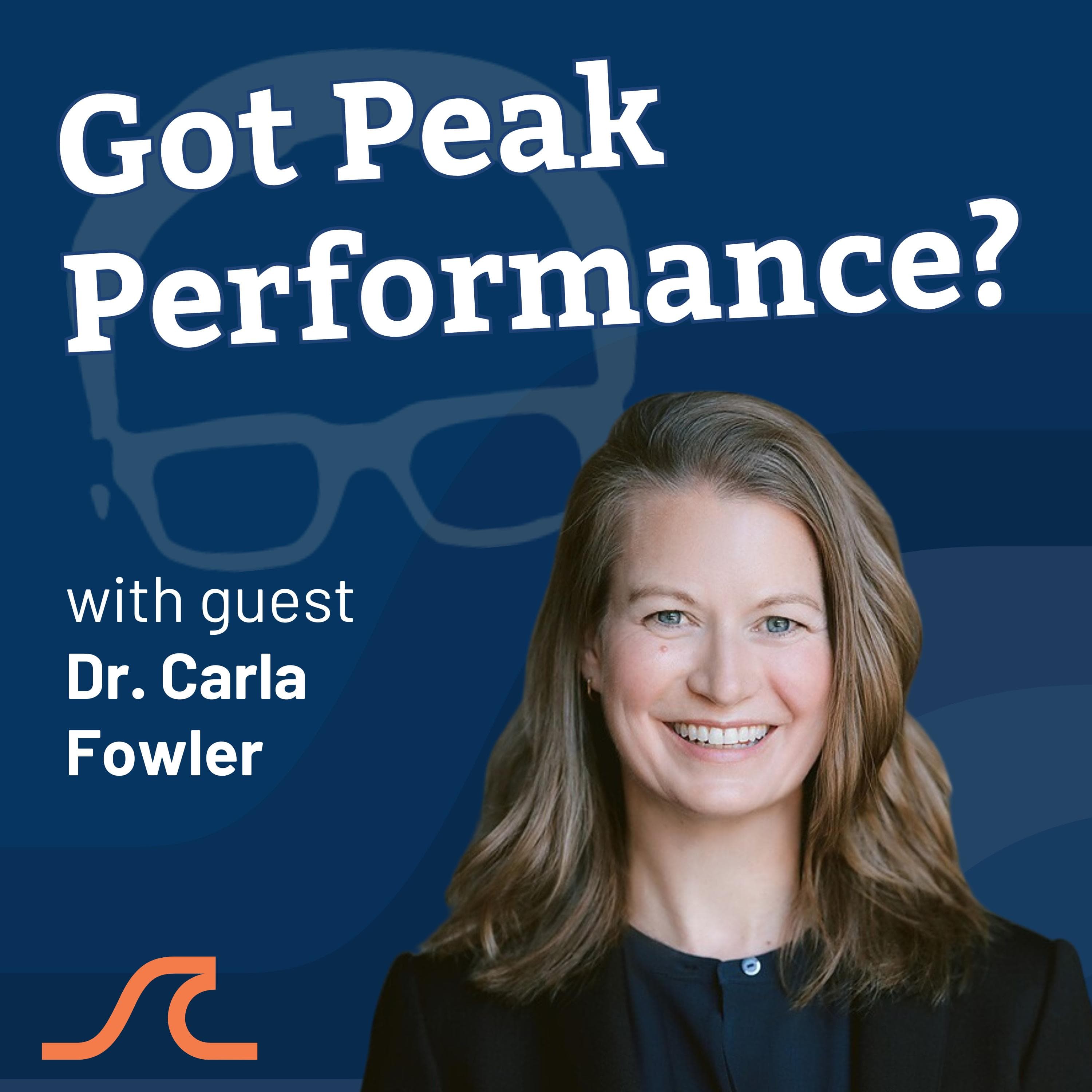 How High Achievers Unlock Peak Performance with Dr Carla Fowler - Scaling Up Business with Bill Gallagher cover