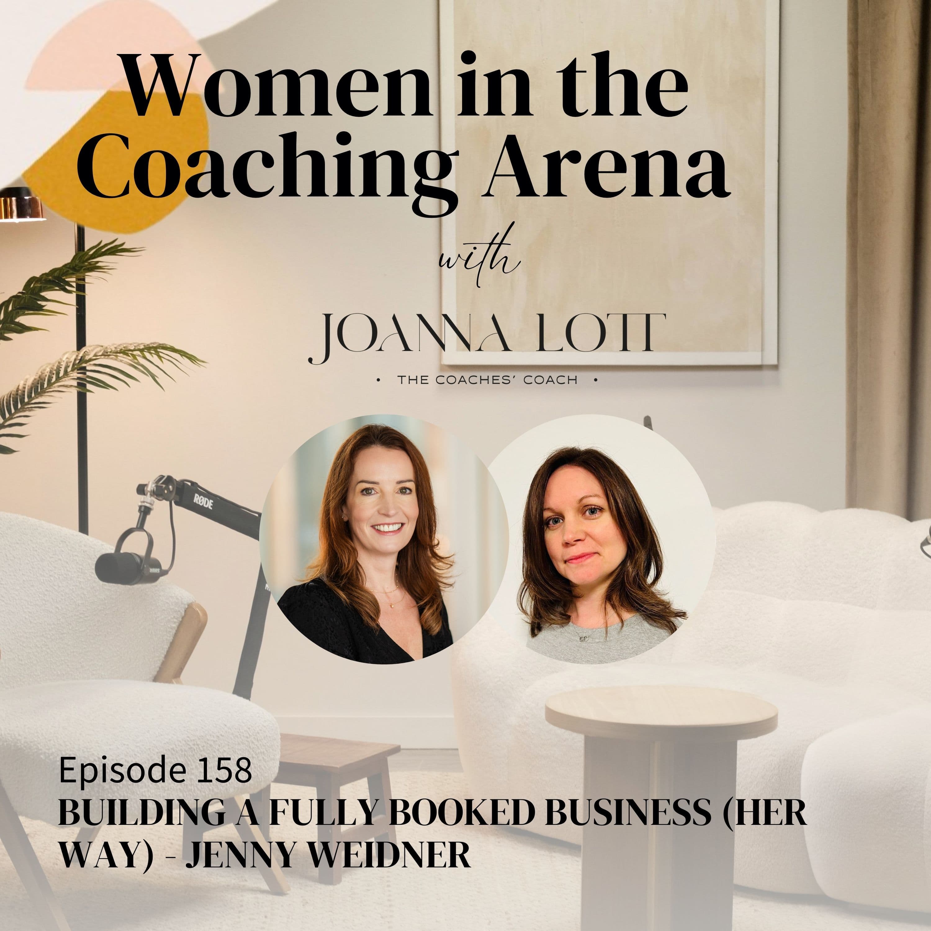 158 | Building a Fully Booked Business (Her Way) - Jenny Weidner - Women in The Coaching Arena cover