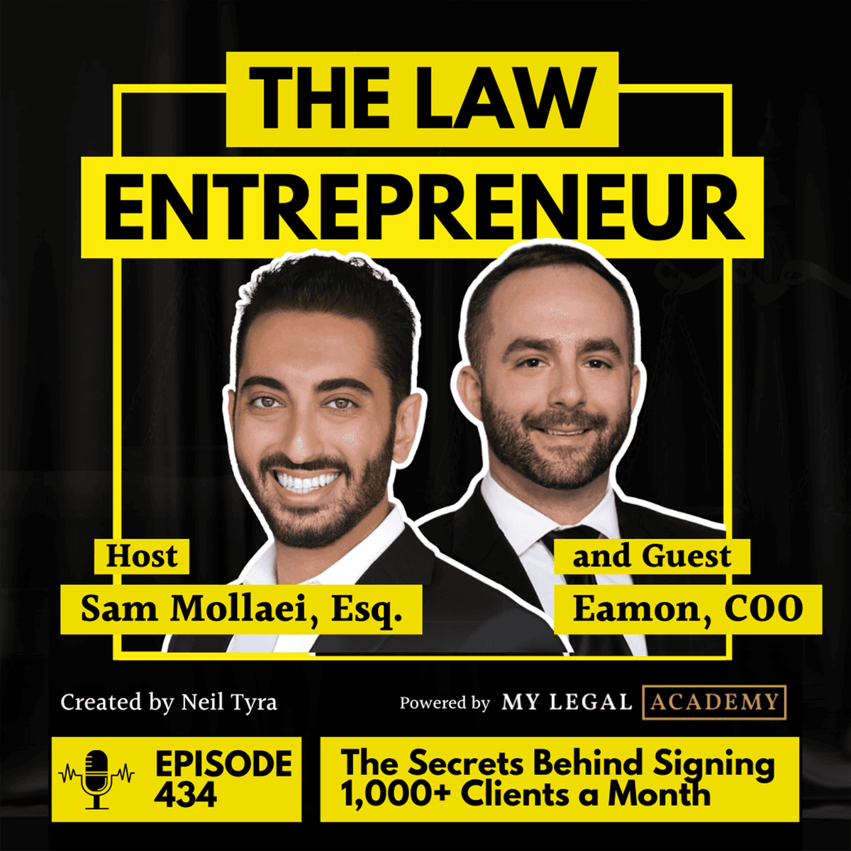 434. The Secrets Behind Signing 1,000 Clients a Month - The Law Entrepreneur cover