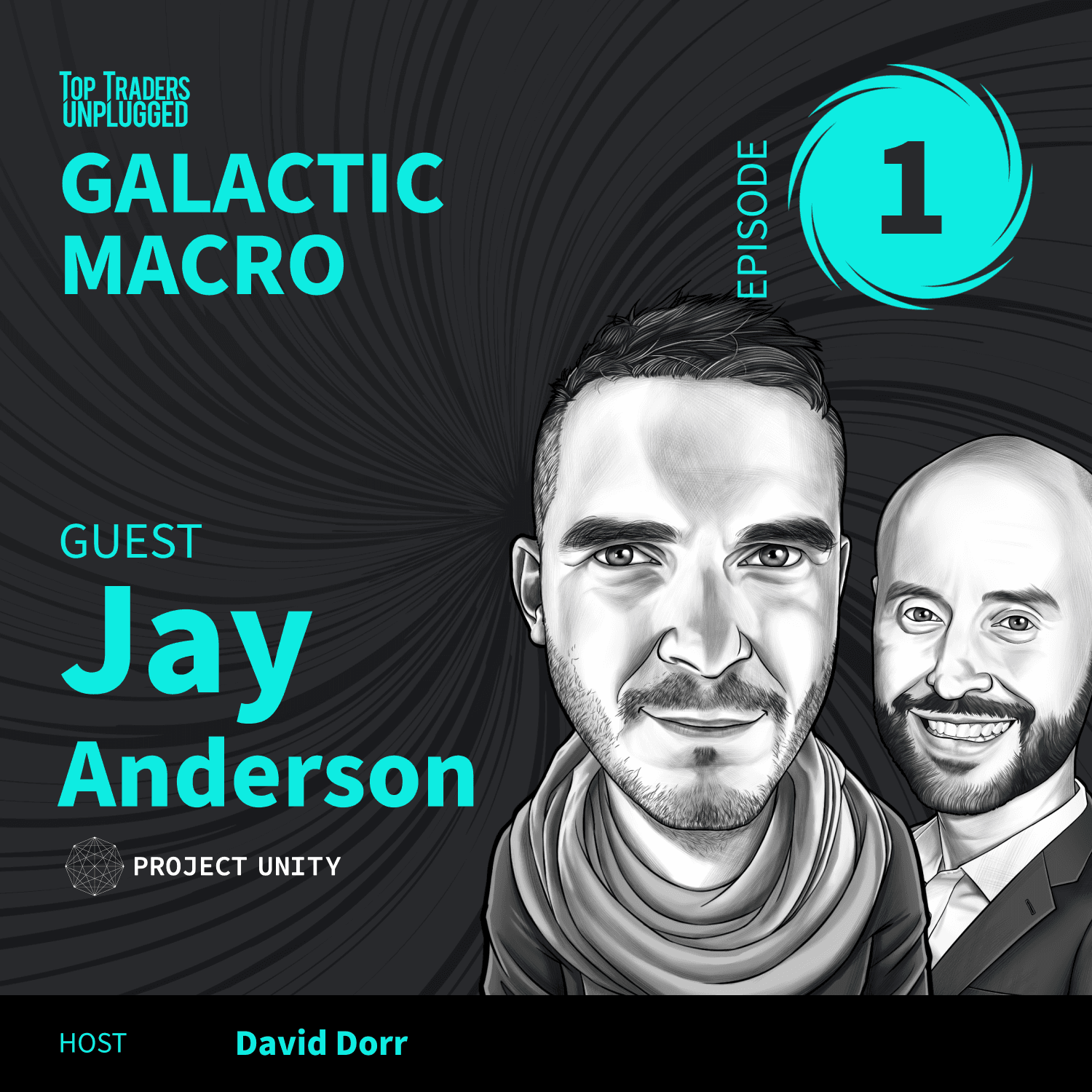 GAL01: Galactic Macro...The New Investment Frontier ft. Jay Anderson - Top Traders Unplugged cover