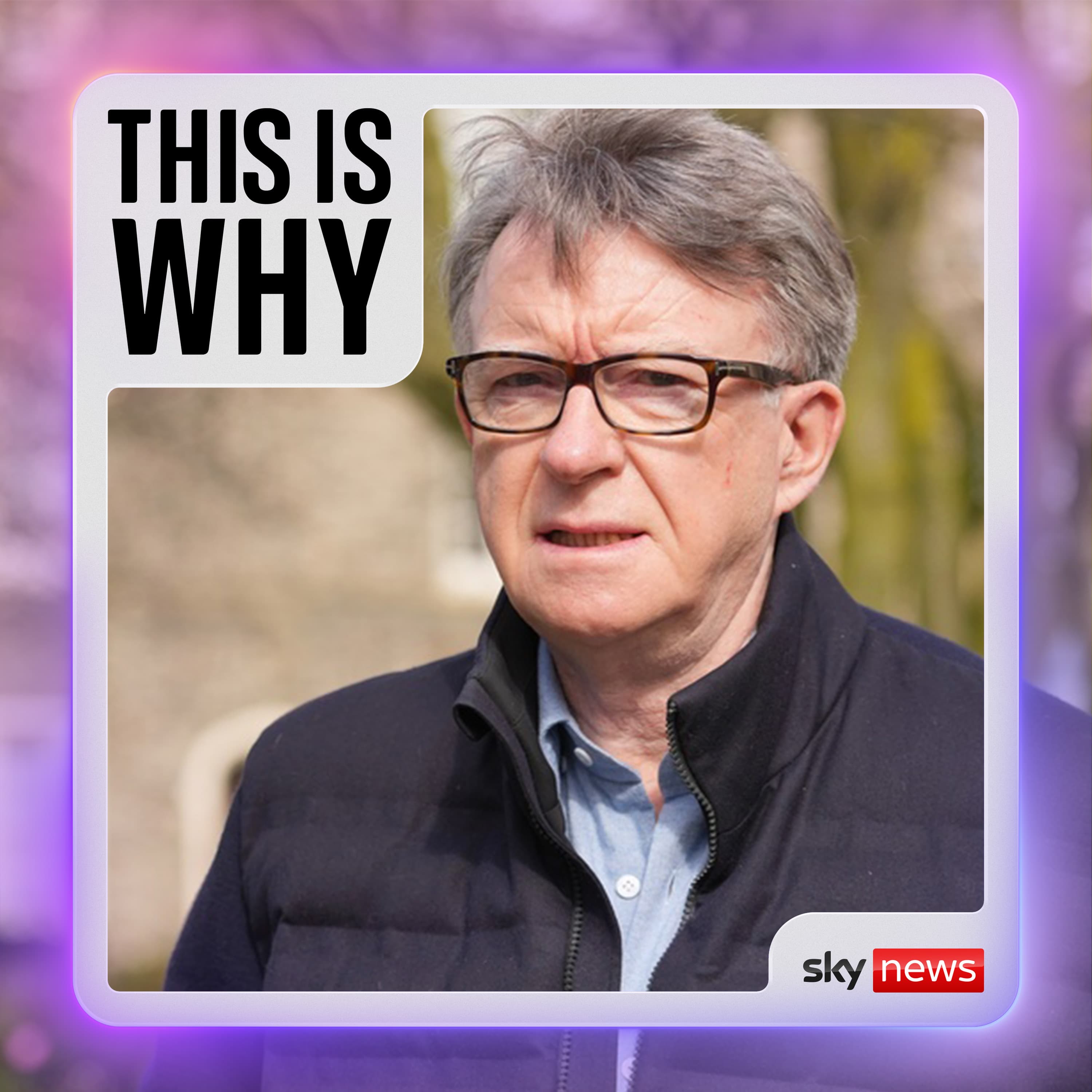 Why the Mandelson files mean more trouble for Keir Starmer - This Is Why cover