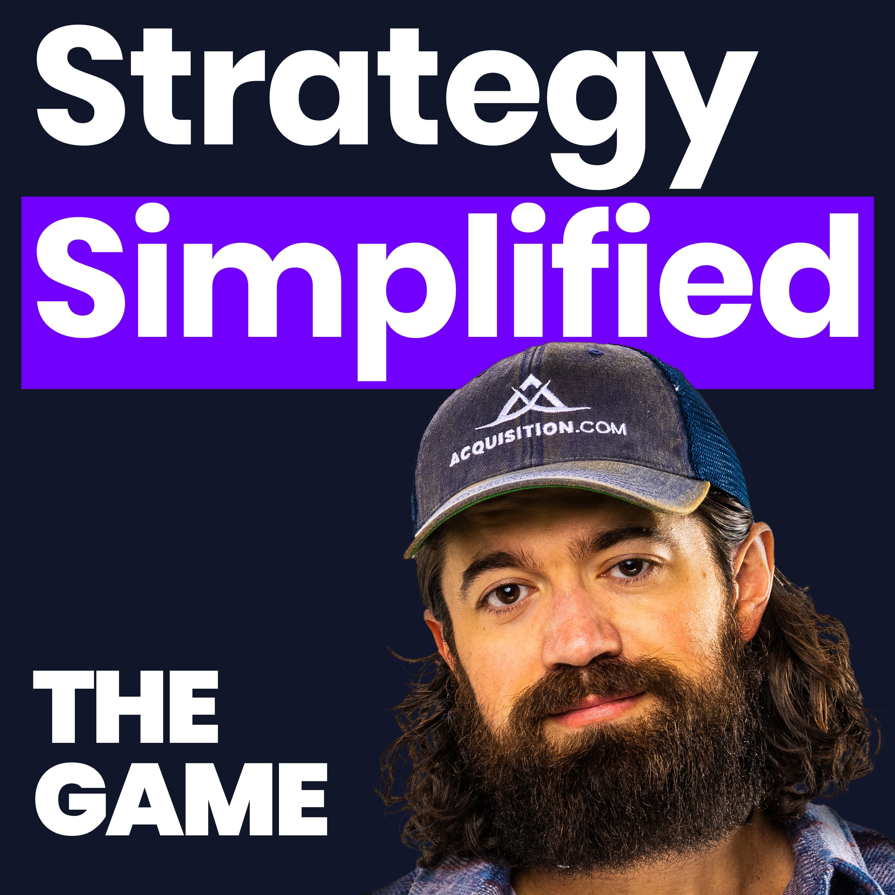 Strategy 101 | Ep 790 - The Game with Alex Hormozi cover