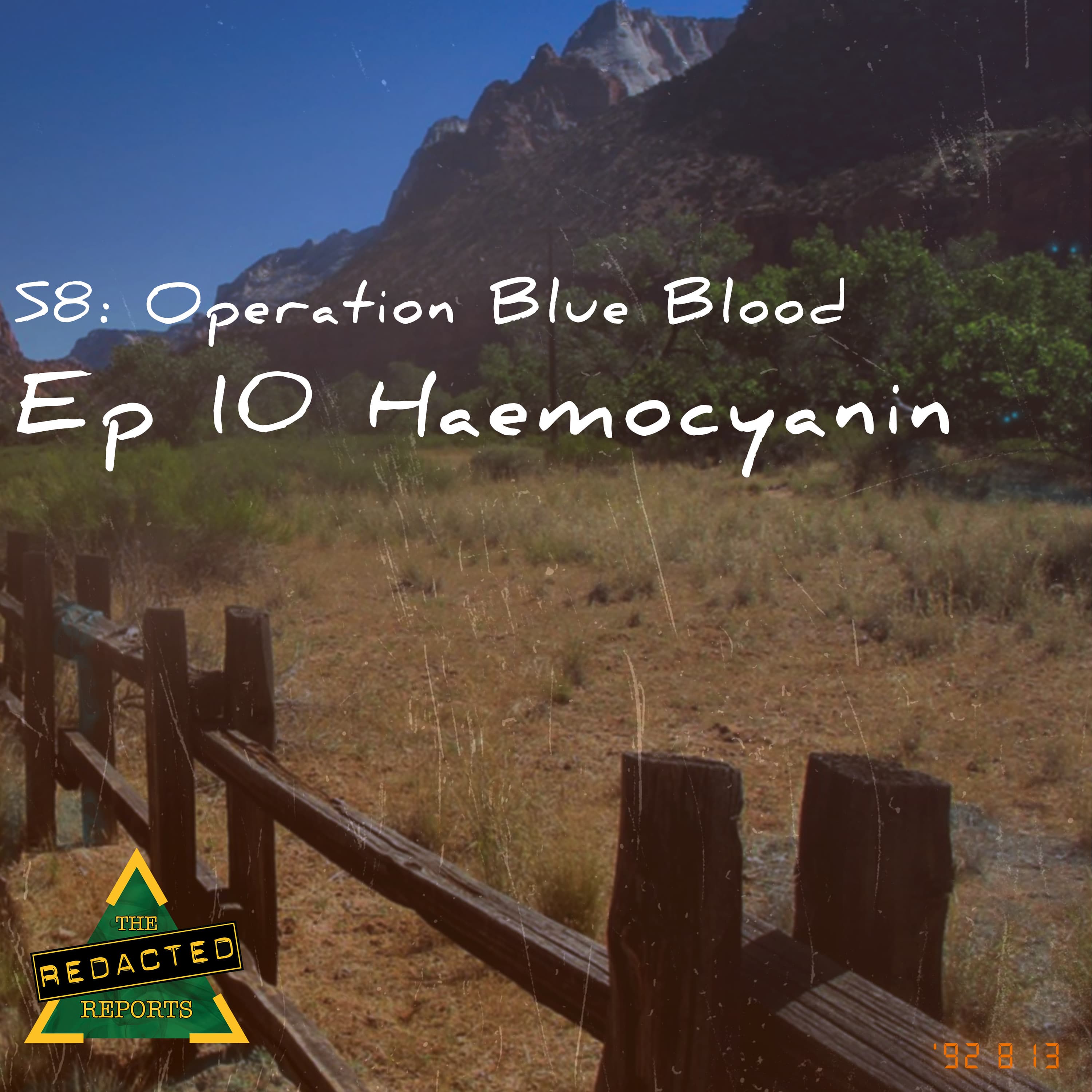 Blue Blood Episode 10 - Haemocyanin - The REDACTED Reports cover