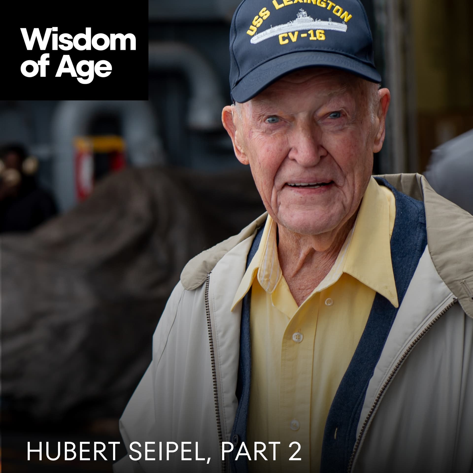 Hubert Seipel: Trust in the Lord and Live Your Life (Part 2) - Wisdom of Age cover