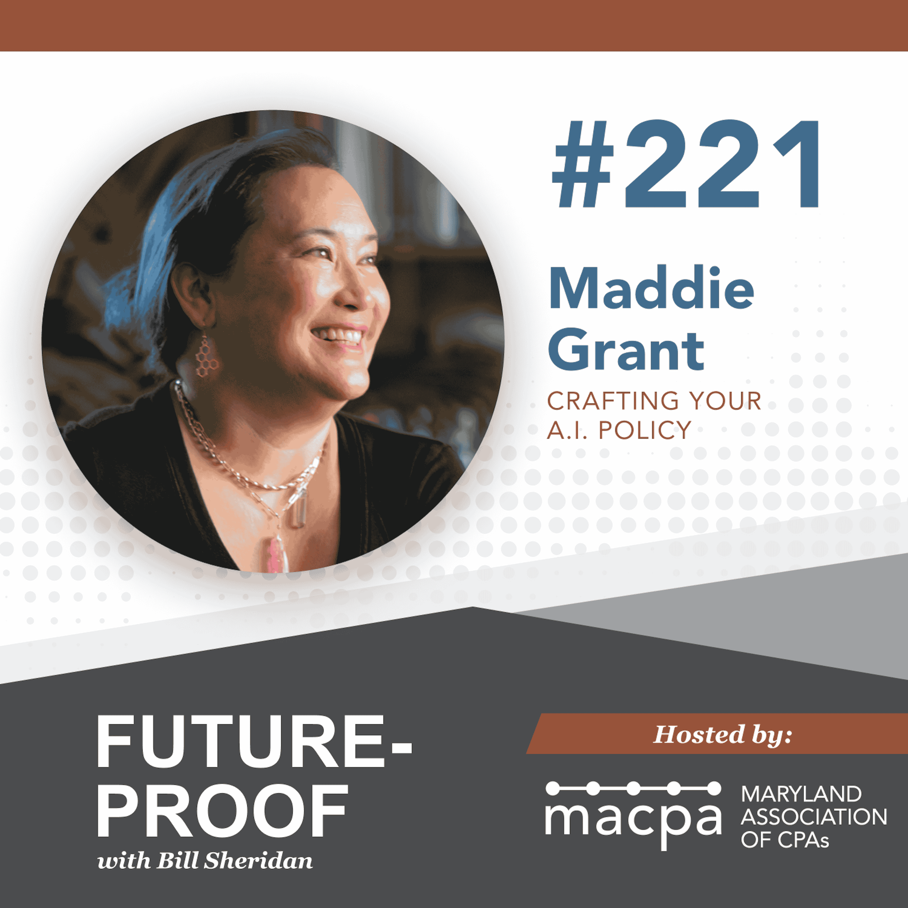 221. What makes a great A.I. policy? with Maddie Grant - Future-Proof cover