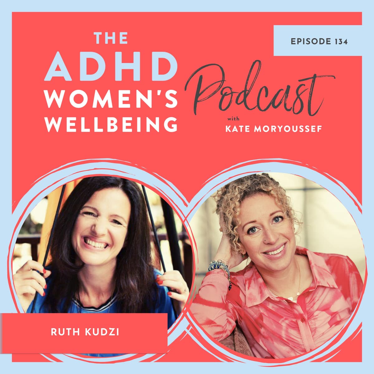 Visualising a better ADHD future using Positive Psychology - ADHD Women's Wellbeing Podcast cover