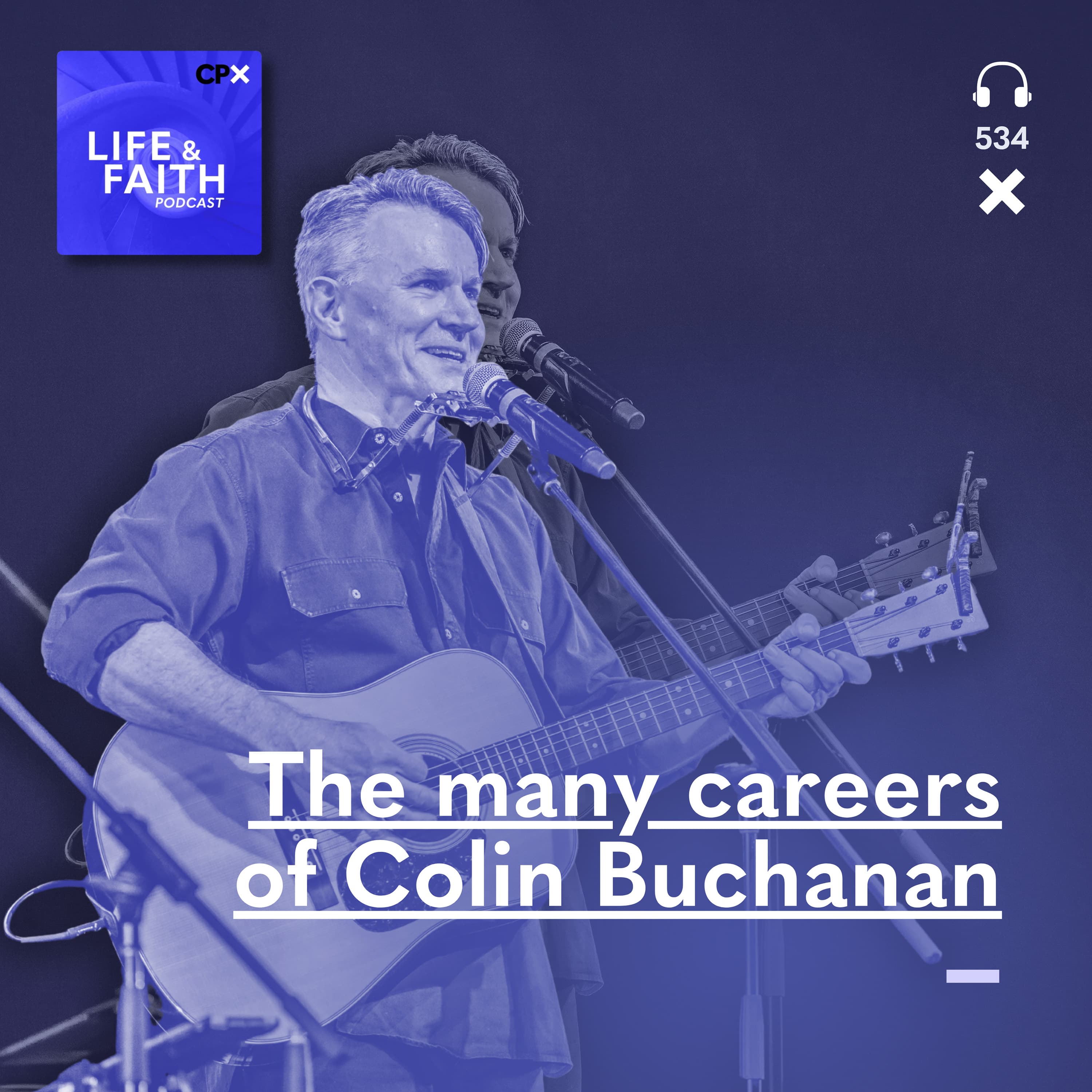 The Many Careers of Colin Buchanan - Life & Faith cover