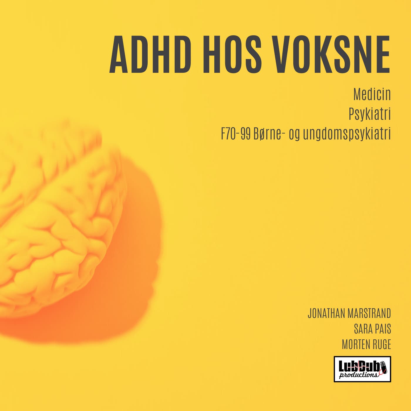 ADHD hos voksne - Lubdubs pensumpodcasts cover