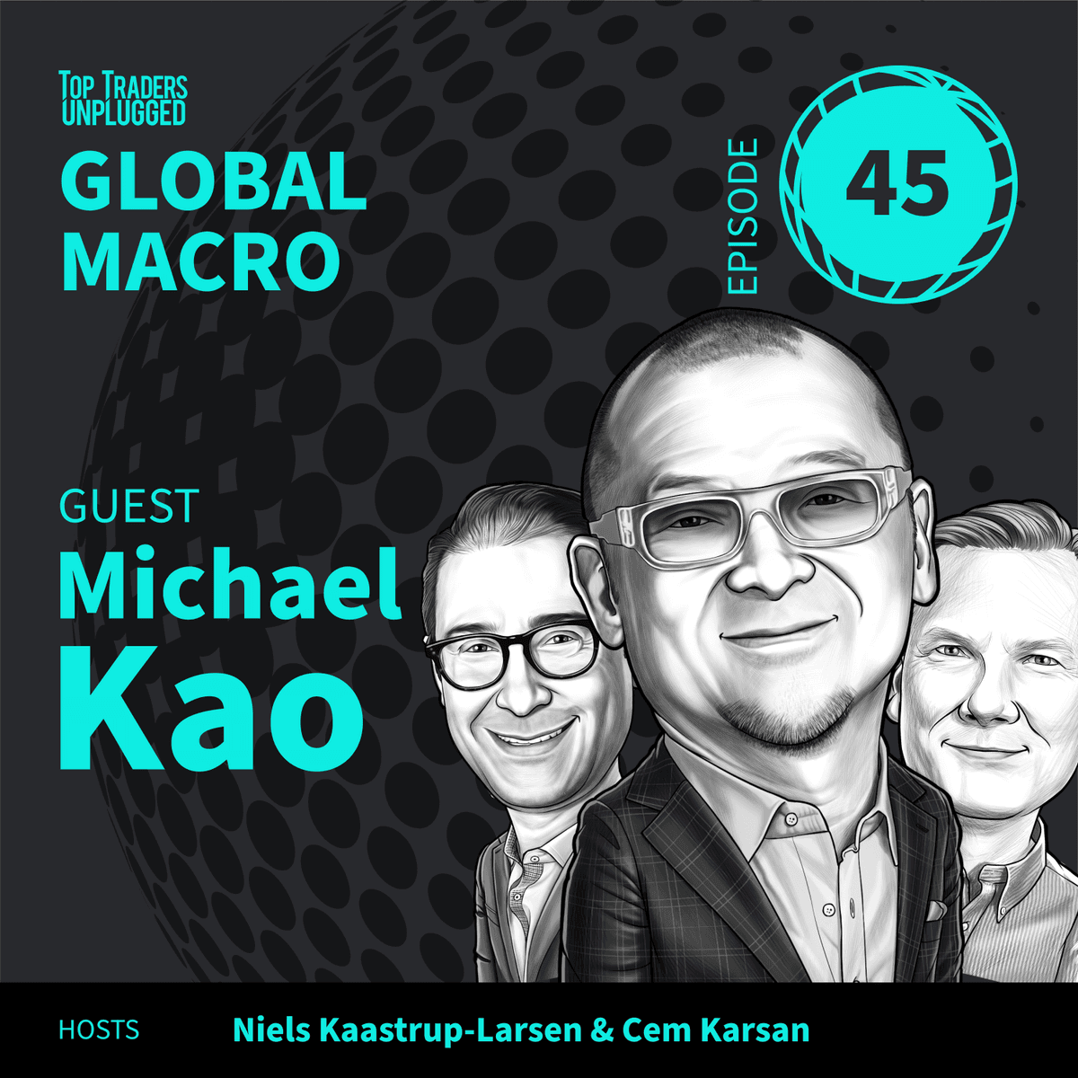 GM45: A Geopolitical Mosh Pit ft. Michael Kao - Top Traders Unplugged cover