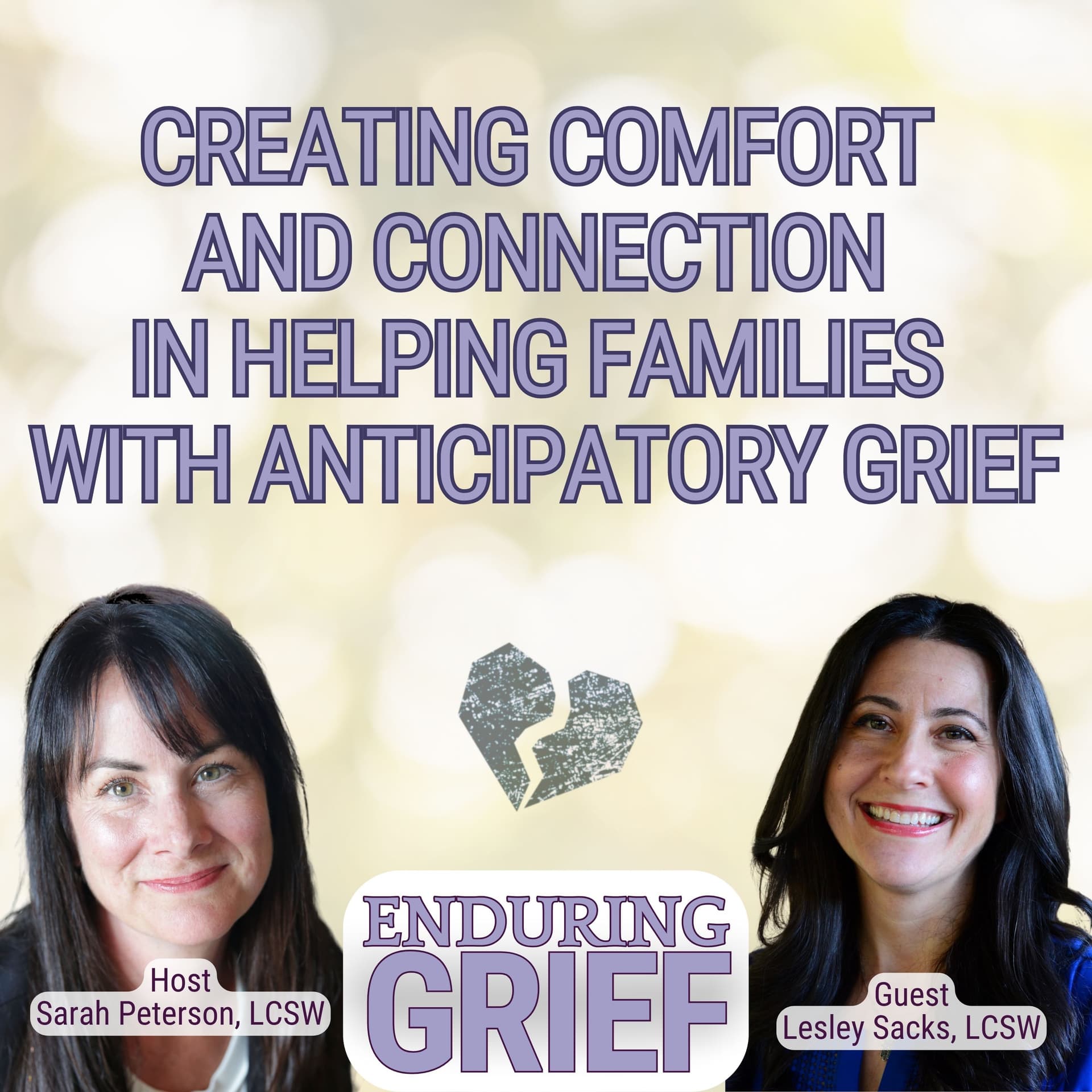 Creating Comfort and Connection in Helping Families with Anticipatory Grief -15 - Enduring Grief cover