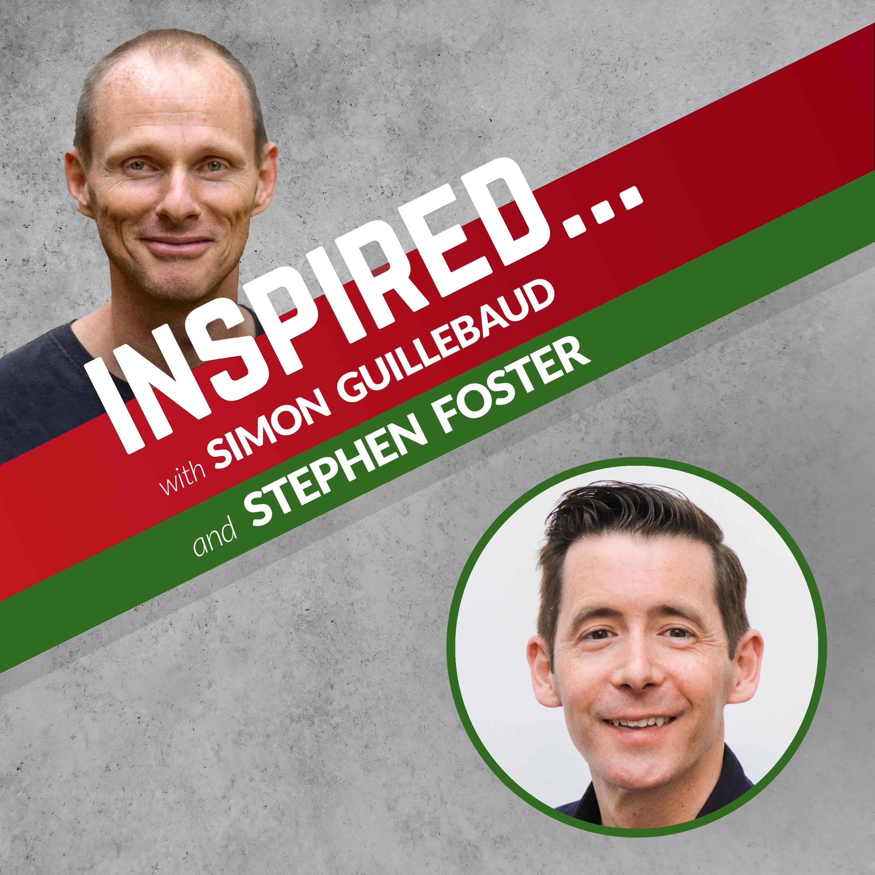 Exciting Times to be Alive! | Stephen Foster - Inspired... with Simon Guillebaud cover