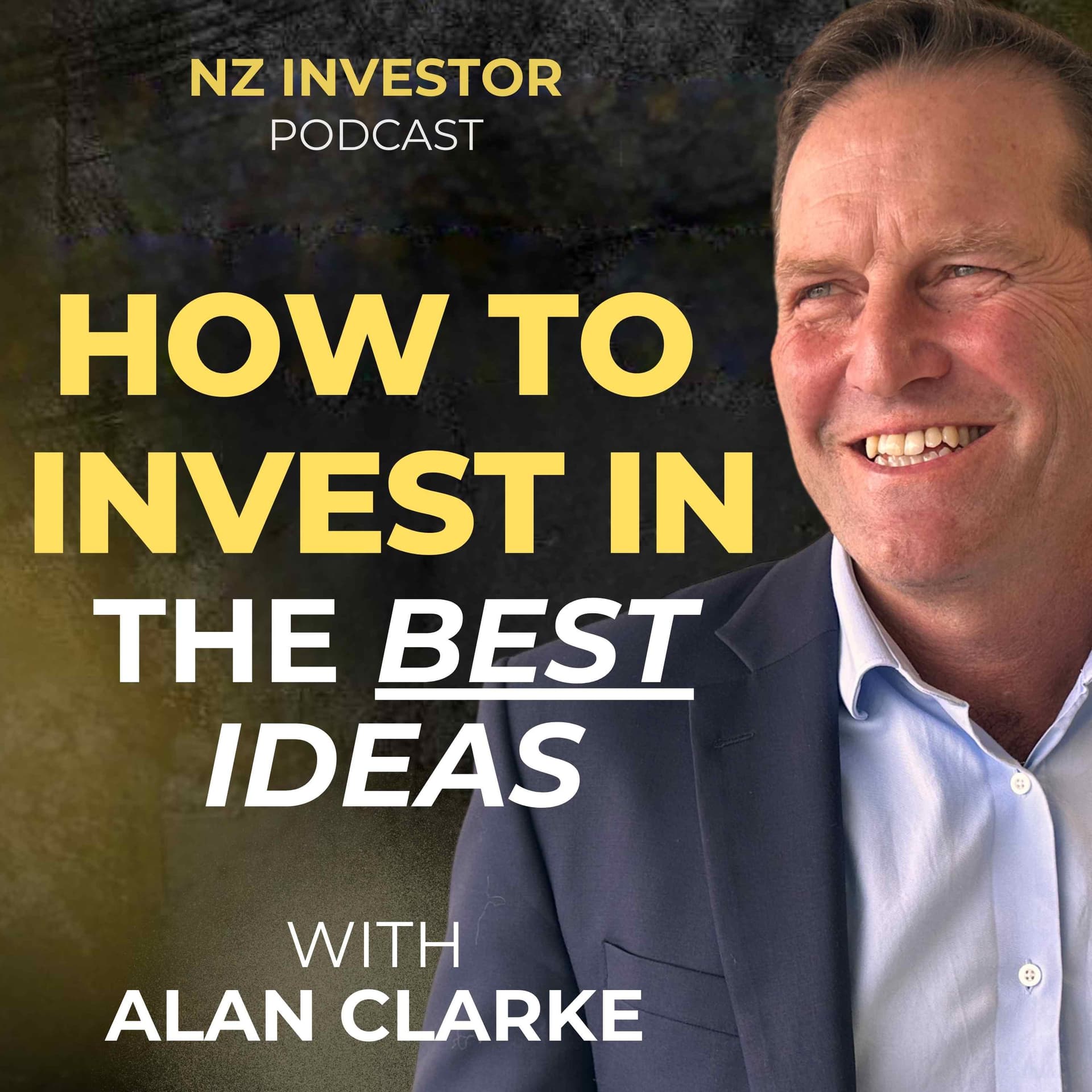 Alan Clarke / Is THIS The Best Investment Strategy? Ep 514 - NZ Everyday Investor cover