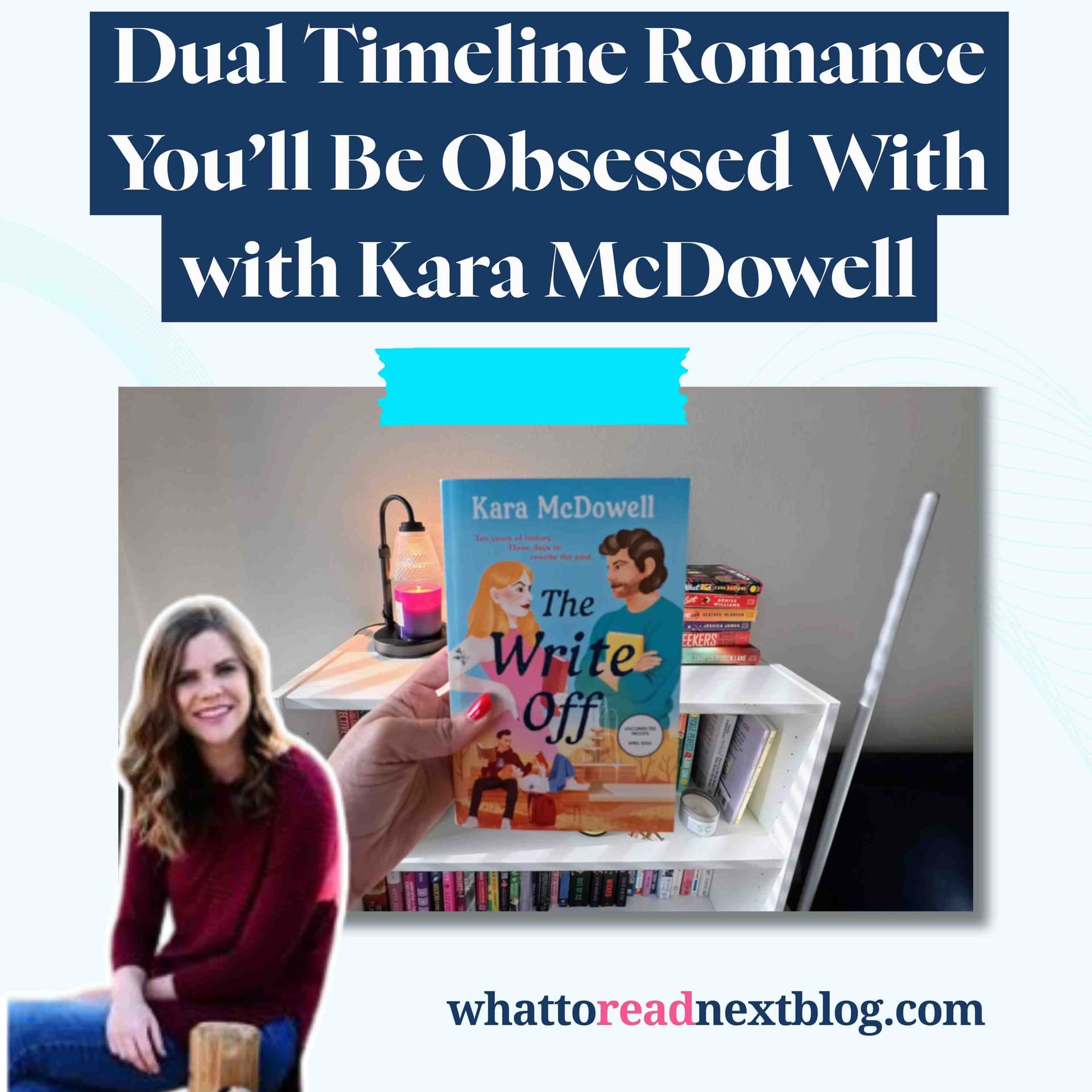 The Angsty Romance You Need This Year | The Write Off by Kara McDowell — What to Read Next — Book Recommendations for Romance, Thrillers & Escape Reads cover