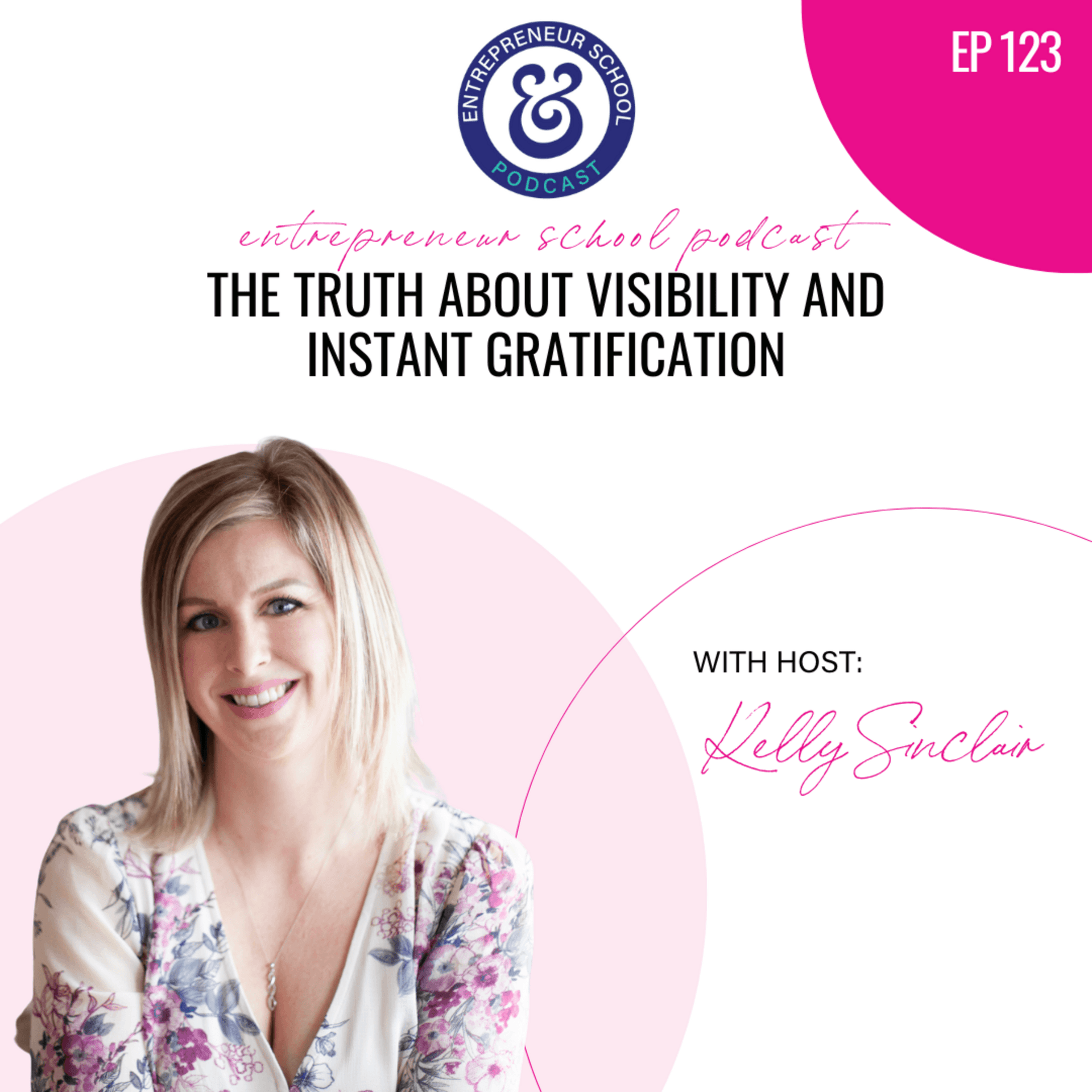 The Truth About Visibility and Instant Gratification - Entrepreneur School (In the AI Era) cover