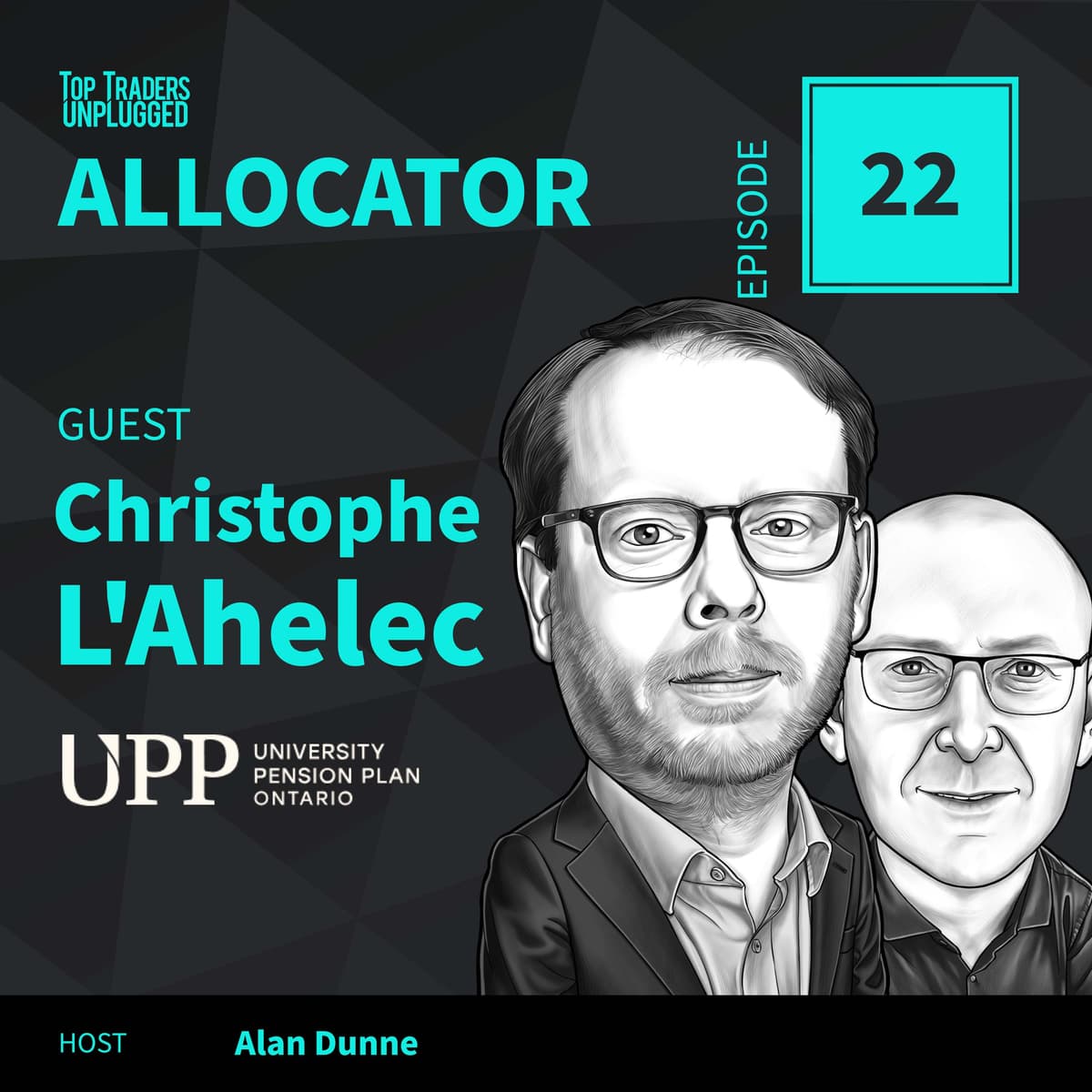 ALO22: Finding an Absolute Return Solution for a C$11BN Pension Plan ft. Christophe L'Ahelec - Top Traders Unplugged cover