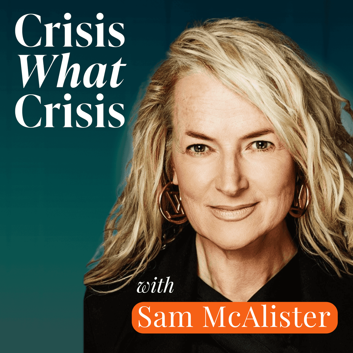 Sam McAlister: How I got Prince Andrew to do THAT interview - Crisis What Crisis? cover