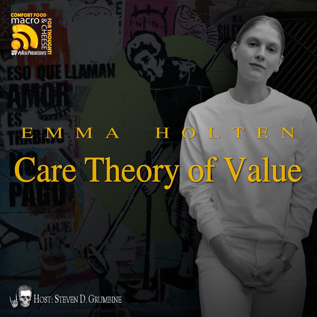 Ep 360 - Care Theory of Value with Emma Holten - Macro N Cheese cover