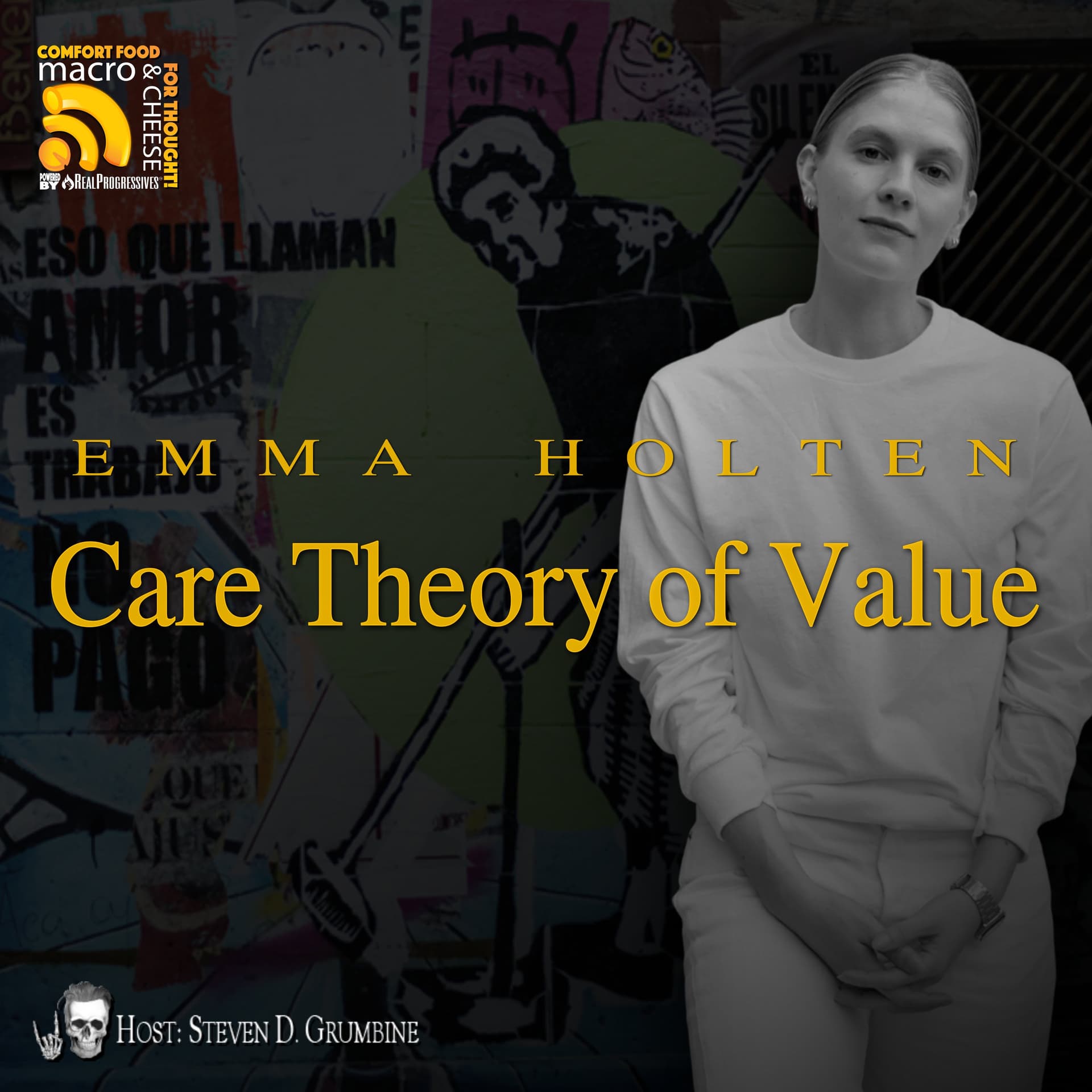 Ep 360 - Care Theory of Value with Emma Holten - Macro N Cheese cover