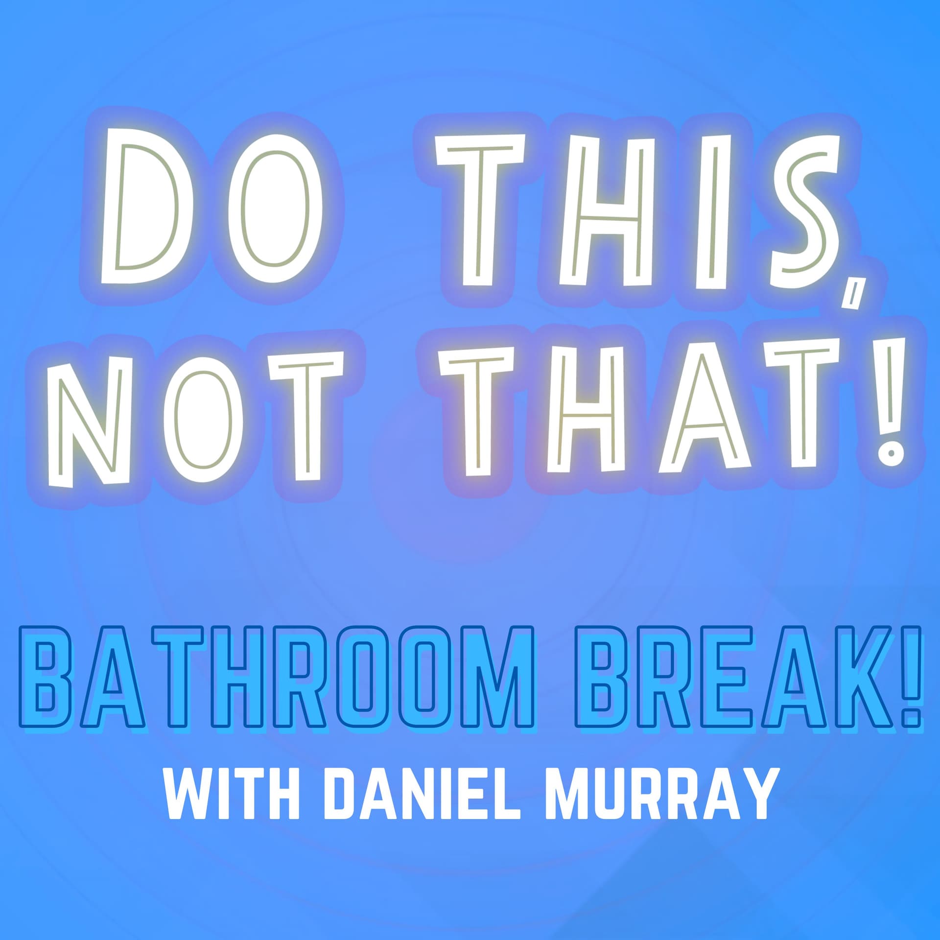 SPECIAL SERIES ==> Public Speaking Secrets! (These WORK!)  <== | BATHROOM Break #71 COLLAB: The Marketing Millennials + Do This, Not That - Do This, NOT That: Marketing Tips with Jay Schwedelson cover