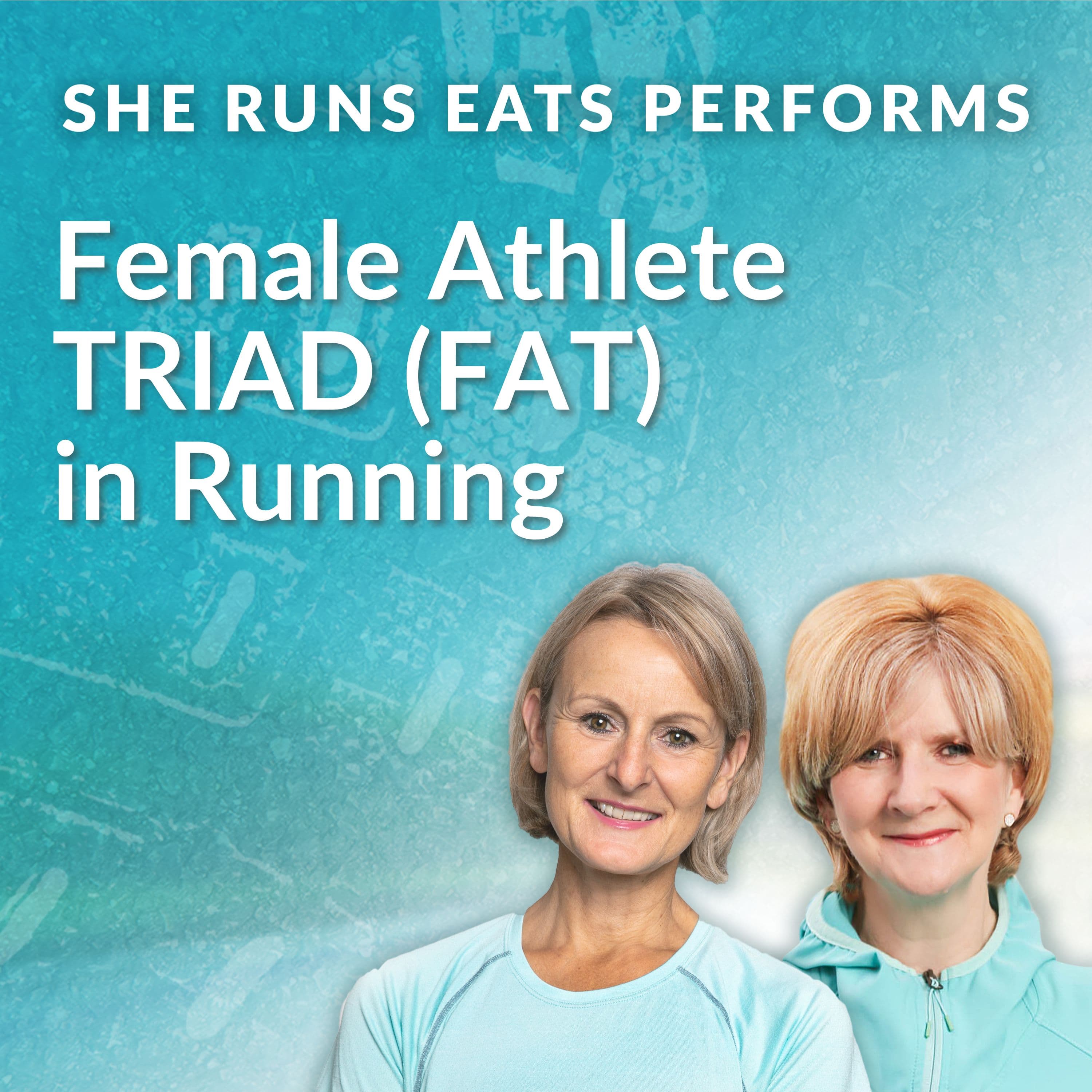 Female Athlete Triad in Runners - She Runs Eats Performs cover