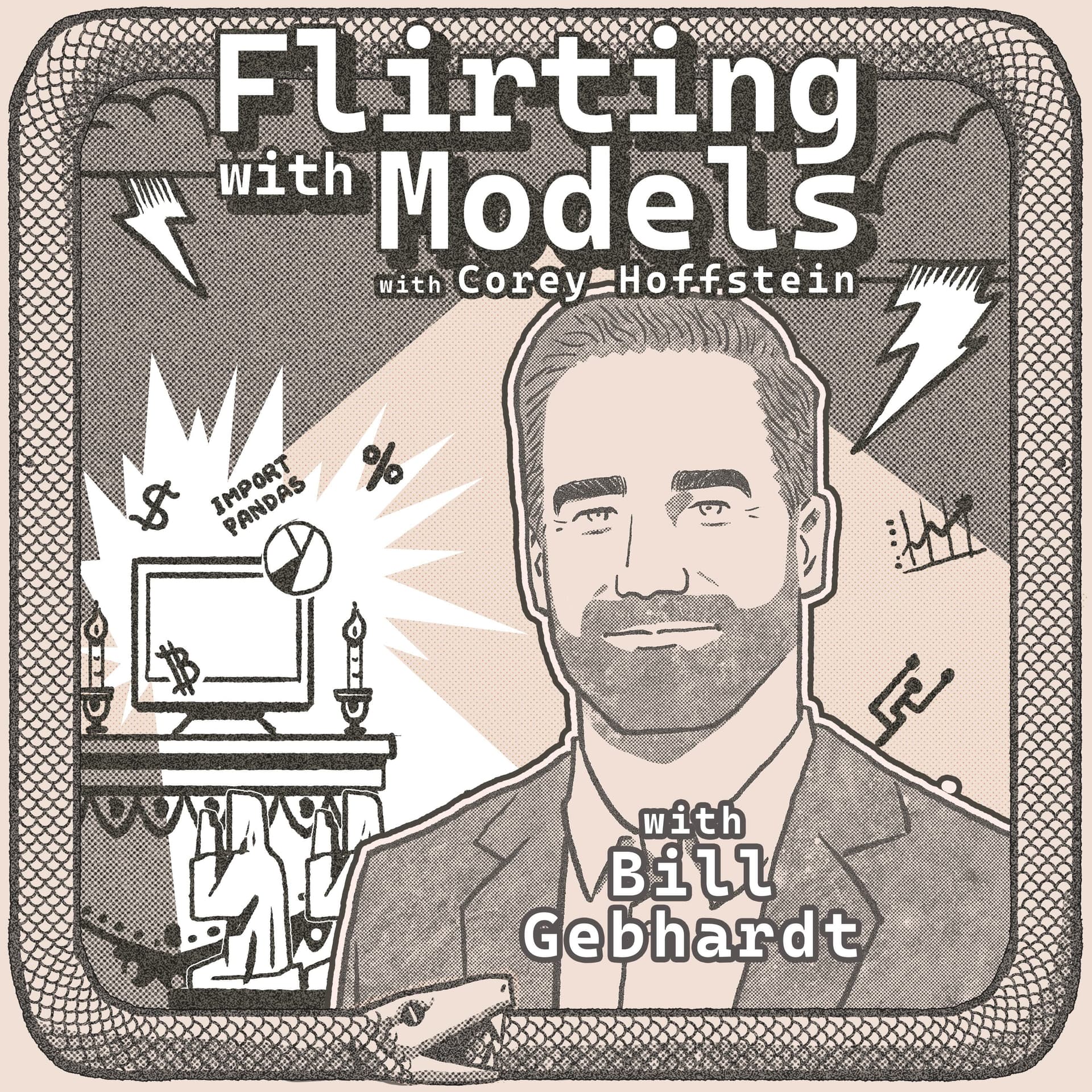 Bill Gebhardt - Replicating Discretionary Commodity Trading Systematically (S7E9) - Flirting with Models cover