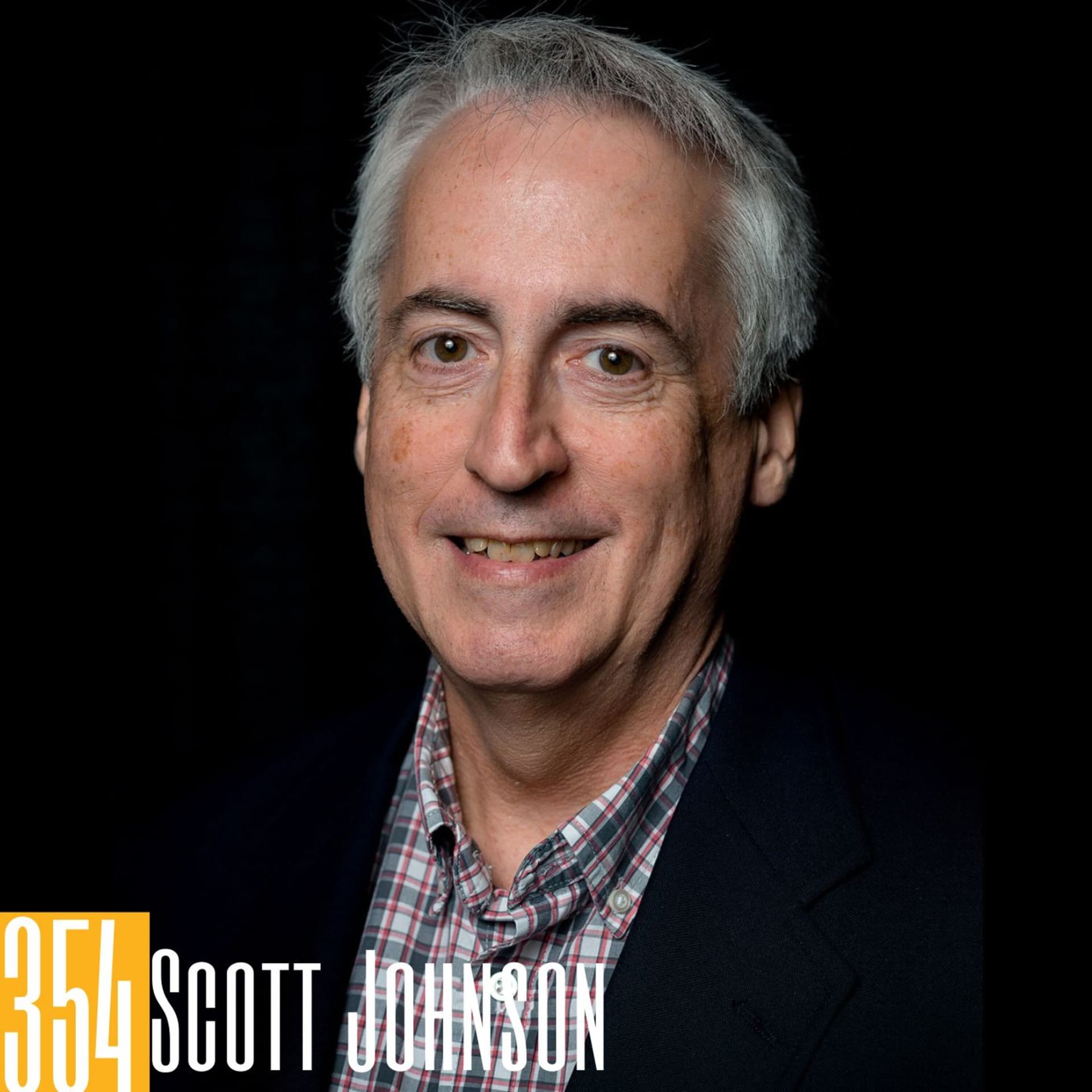 354 Scott Johnson - Incredible Stories & Heartbreaking Confessions — Podcast Junkies - Storytelling Interviews & Conversations with Podcasters Podcasting Passionately cover