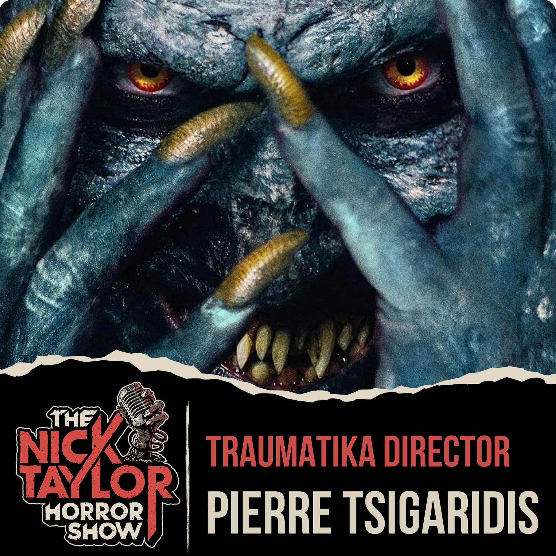 TRAUMATIKA Director | Pierre Tsigaridis - The Nick Taylor Horror Show cover