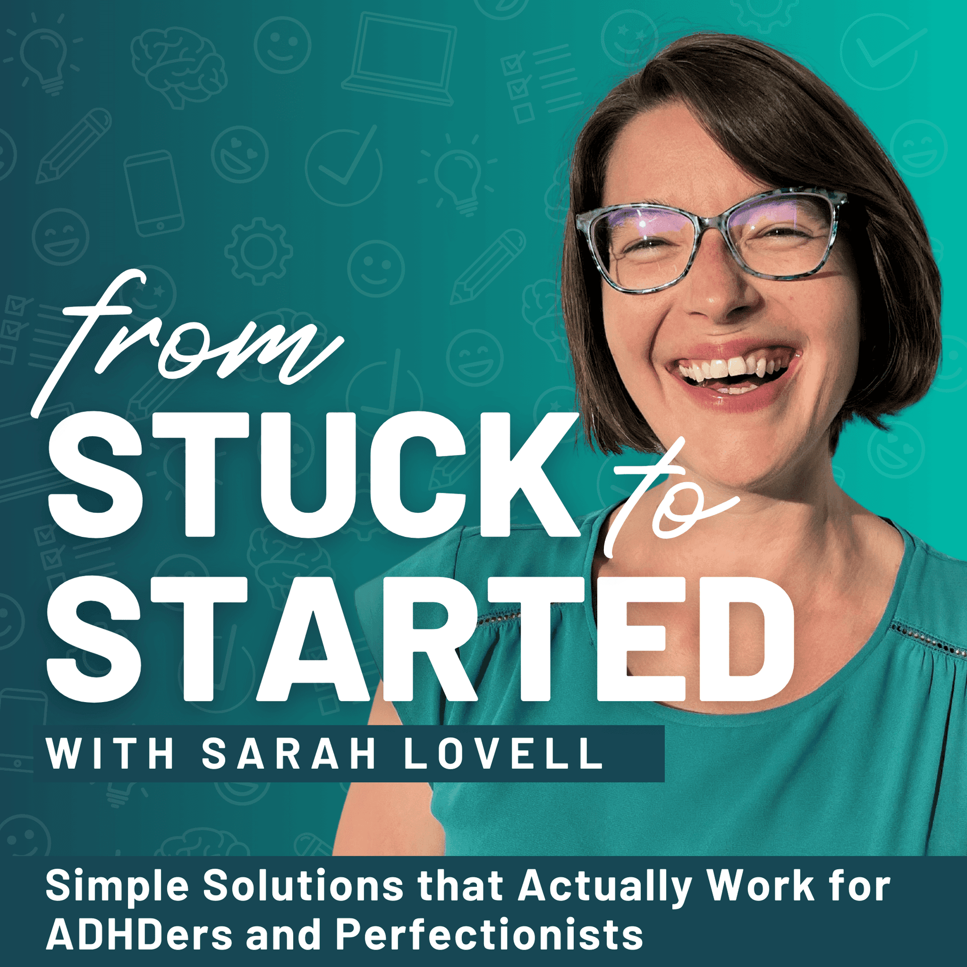 From Stuck to Started: Executive Function & ADHD Coaching to Take Action cover