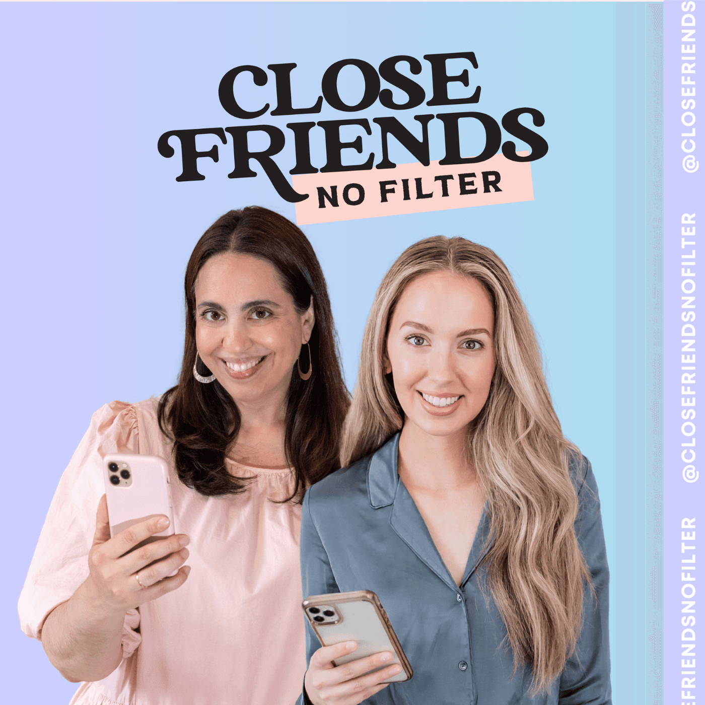 Close Friends, No Filter cover