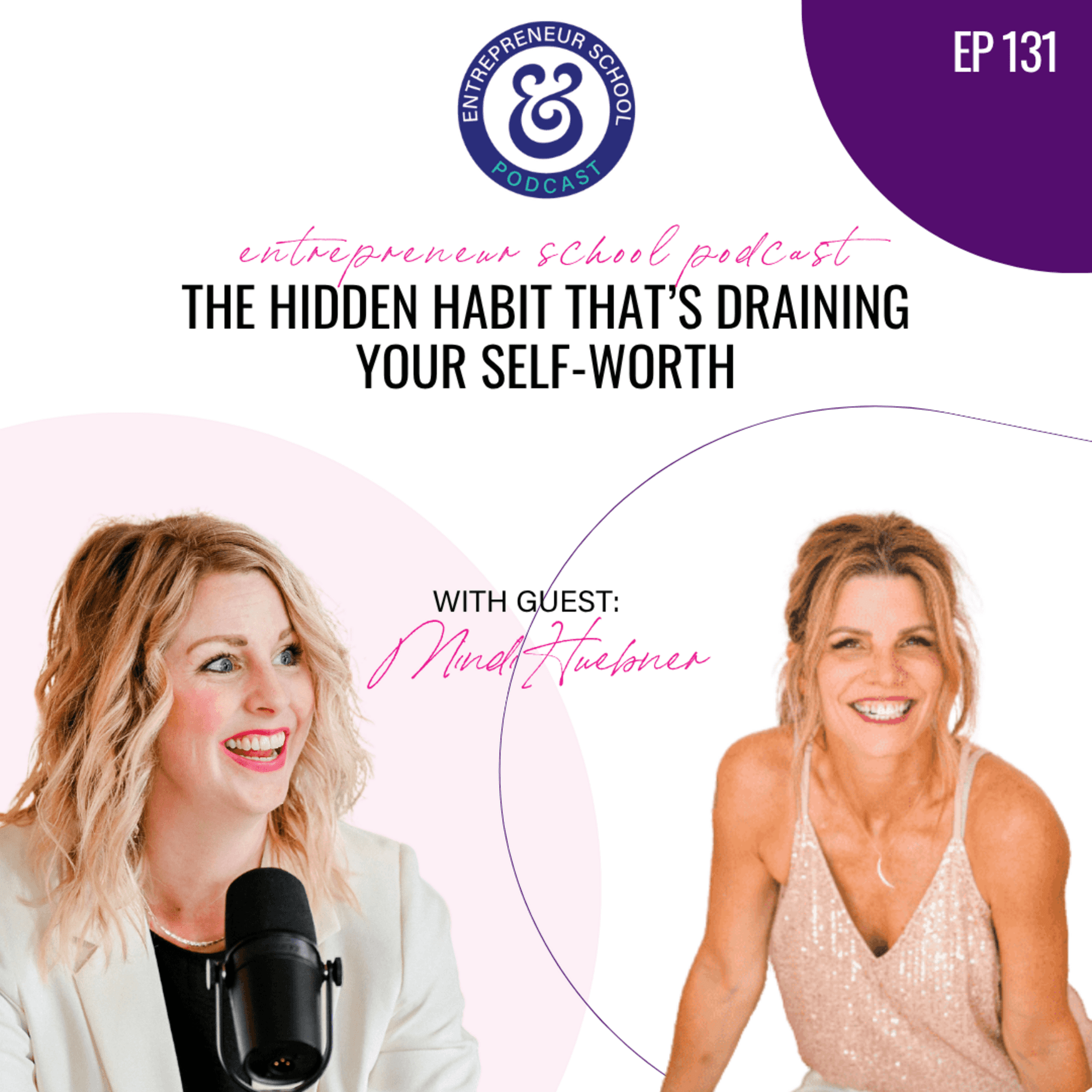 The Hidden Habit That’s Draining Your Self-Worth - Entrepreneur School (In the AI Era) cover