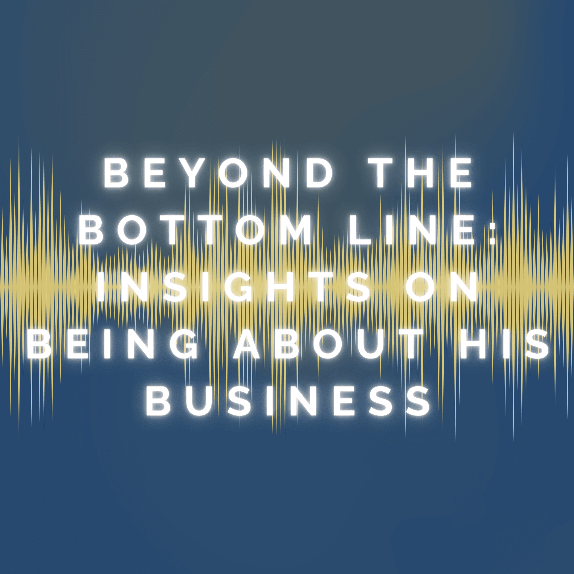 Beyond the Bottom Line: Insights on Being About His Business - Equipped for Purpose cover