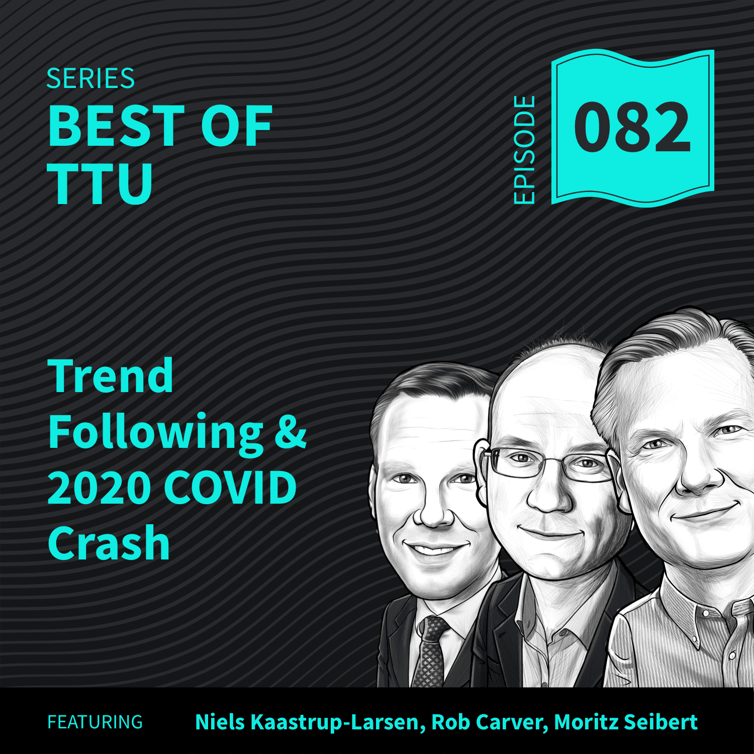 BO82: Trend Following & the 2020 COVID Crash - Top Traders Unplugged cover