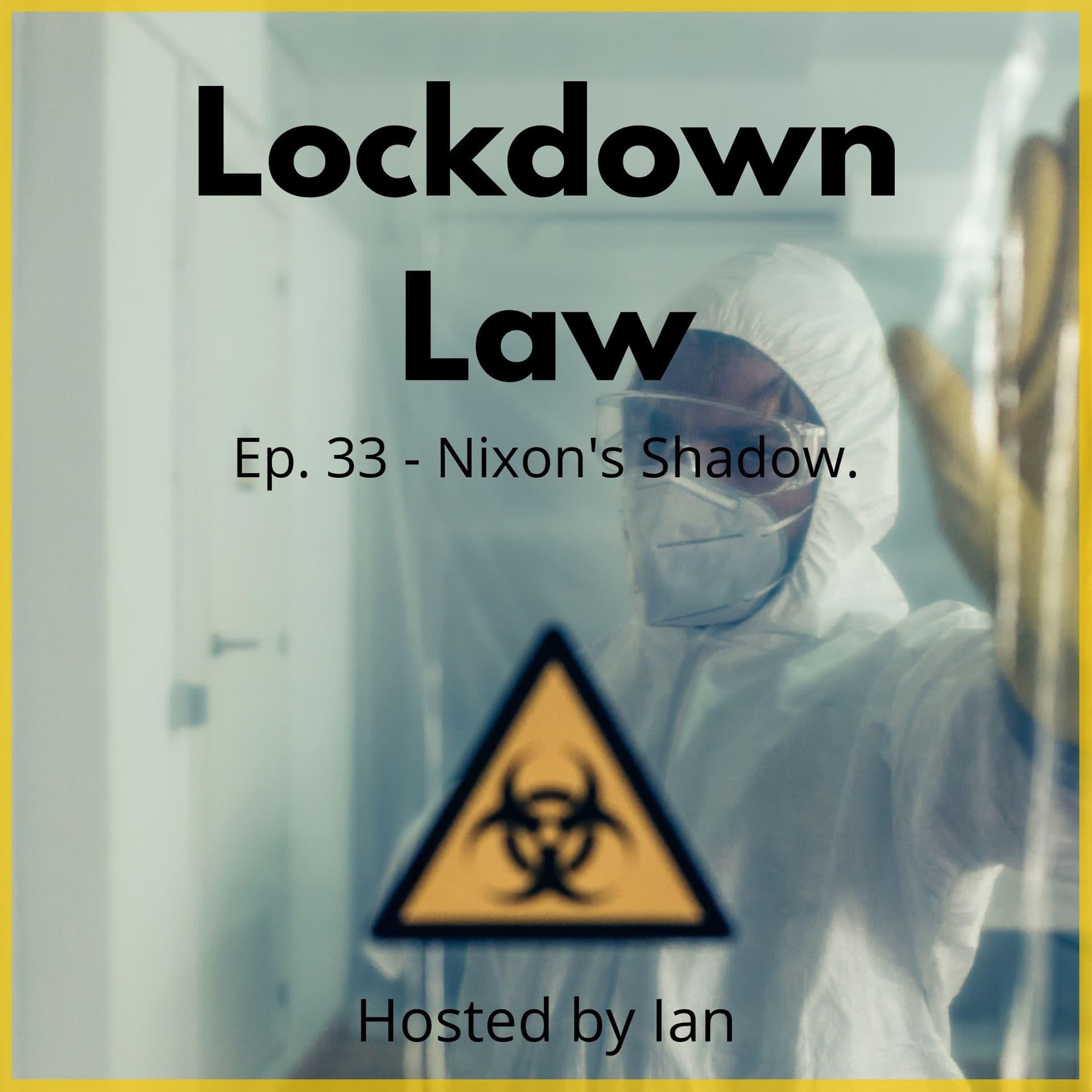Nixon's Shadow - Lockdown Law cover