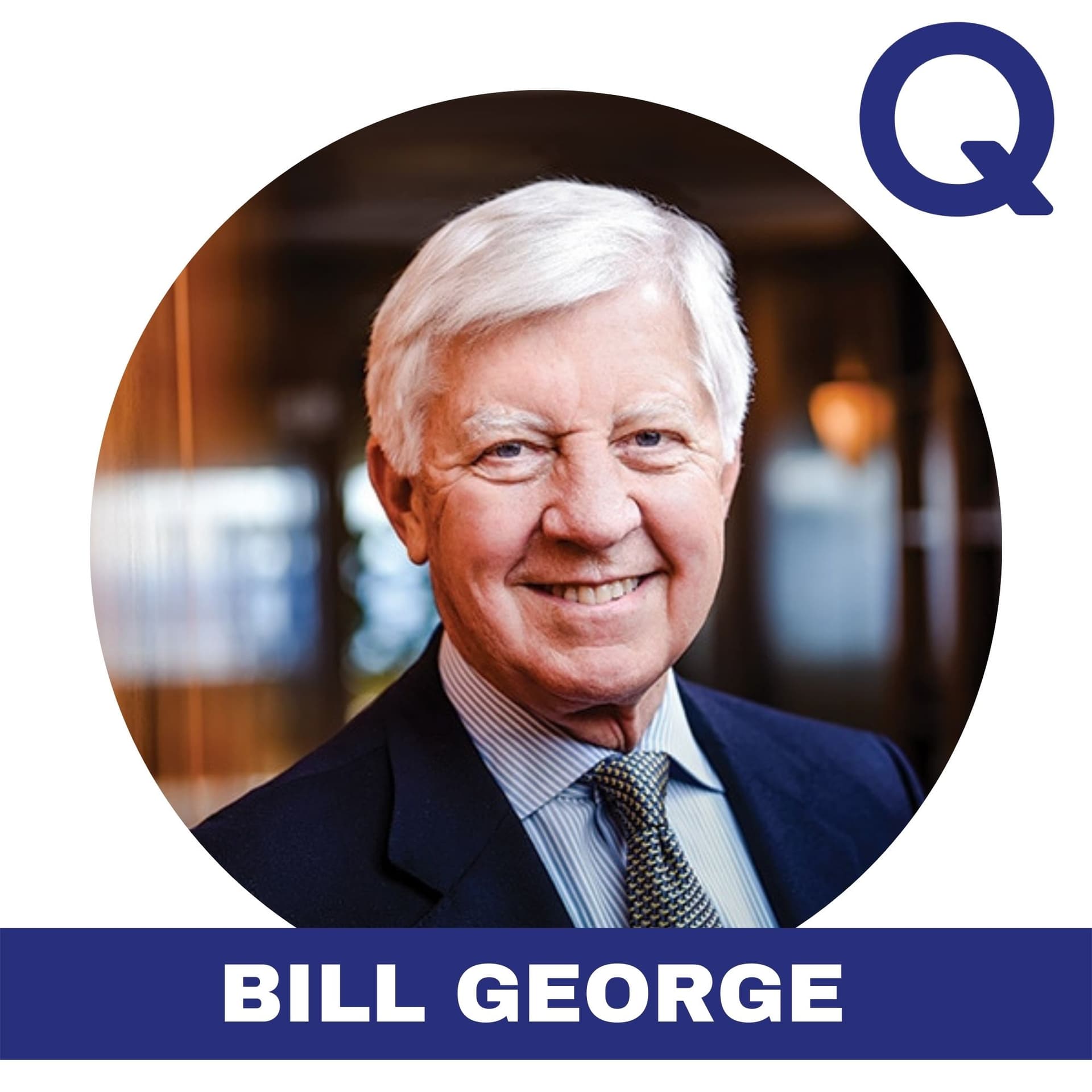 How To Live An Integrated Life with Bill George - The James Quandahl Show cover