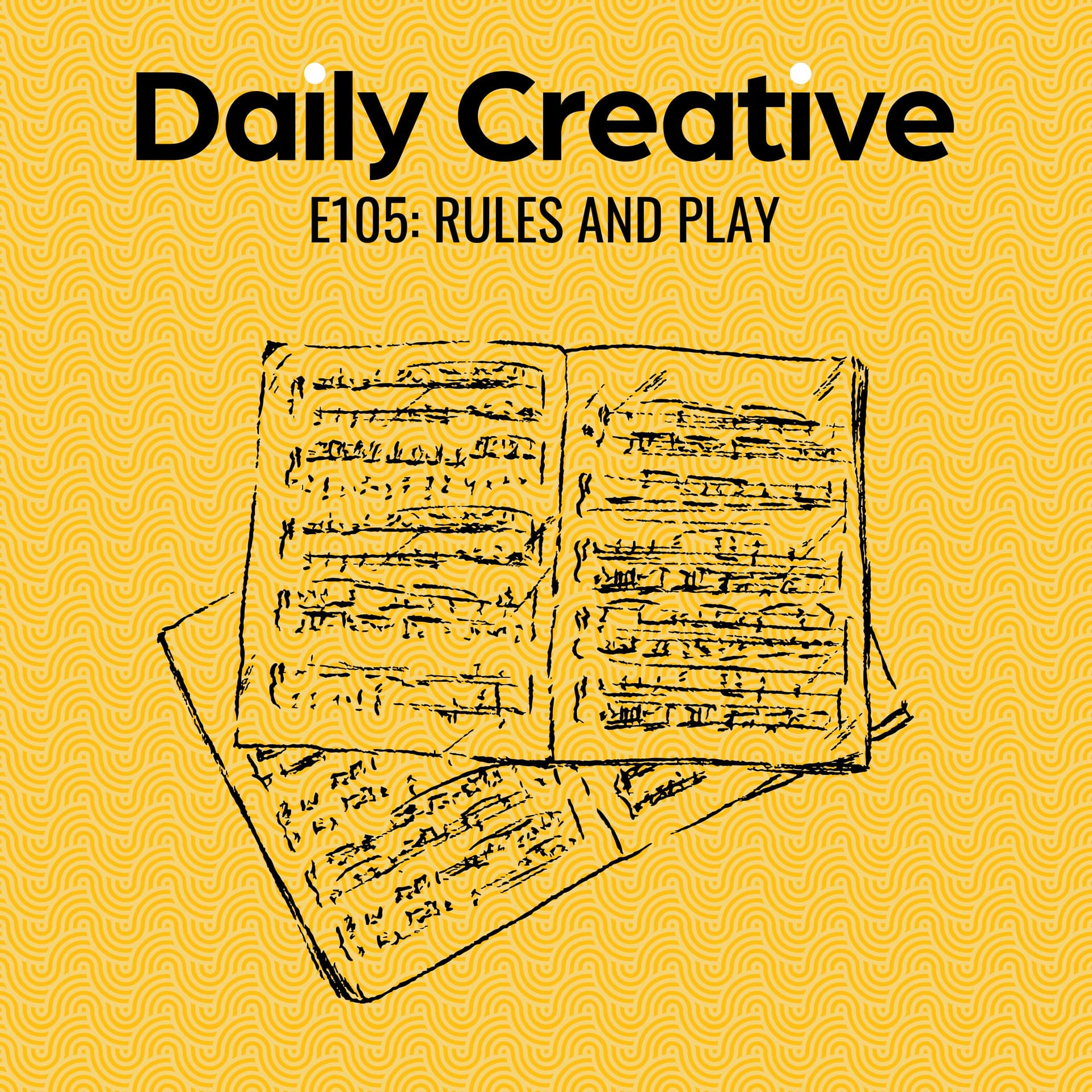 Rules and Play: The Invisible Boundaries That Limit Us, and How To Break Them - Daily Creative with Todd Henry cover