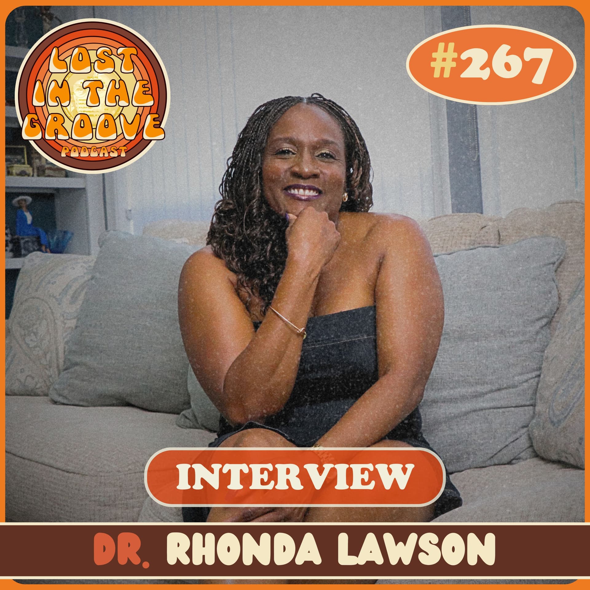 #267 - Interview with author Dr. Rhonda Lawson - Lost in the Groove cover